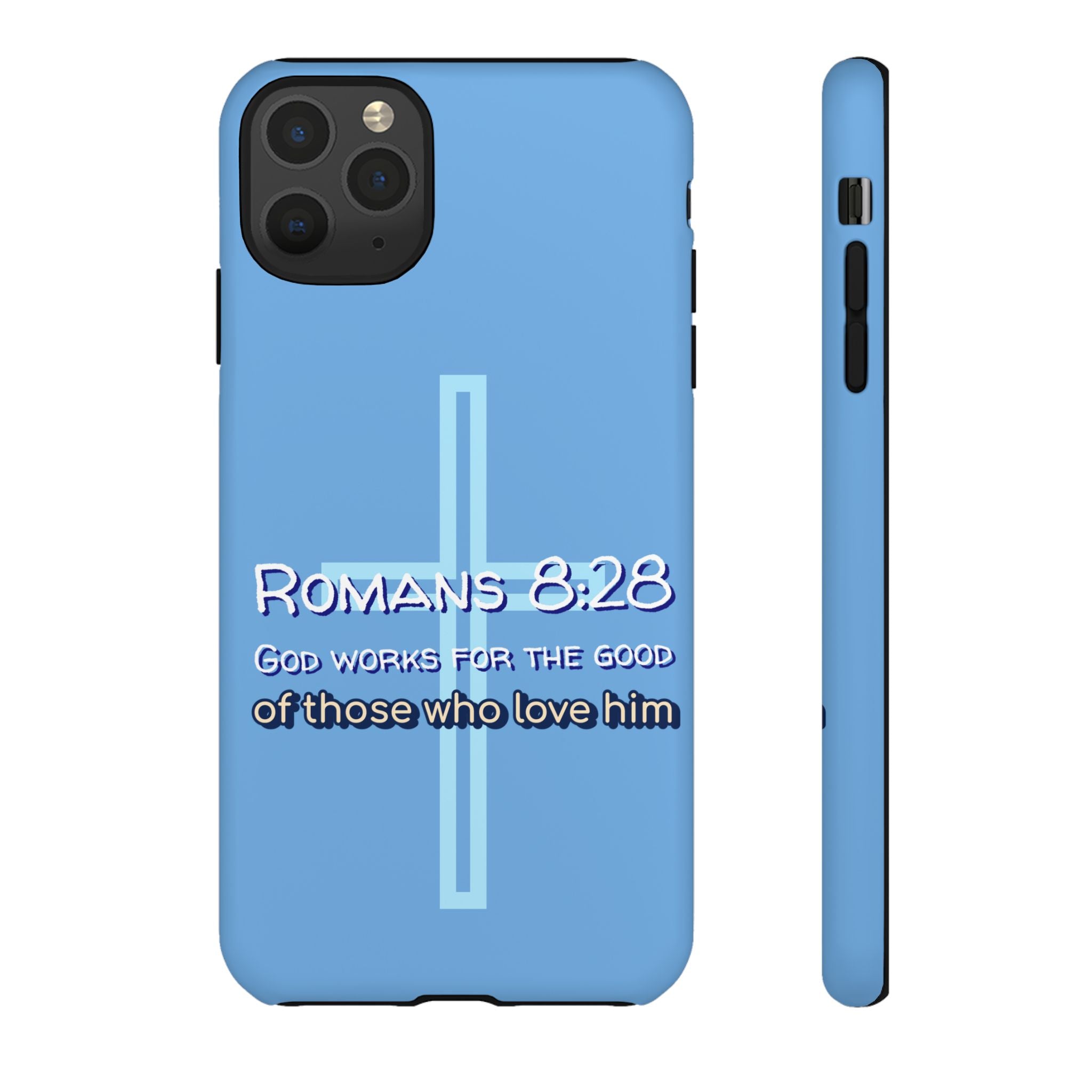 Light Blue iPhone series -Romans 8:28 God works for the Good of those who loves him. Tough Cases for Faith & Inspiration, Christian Gifts, Stylish Protection, Bible Verse Accessories