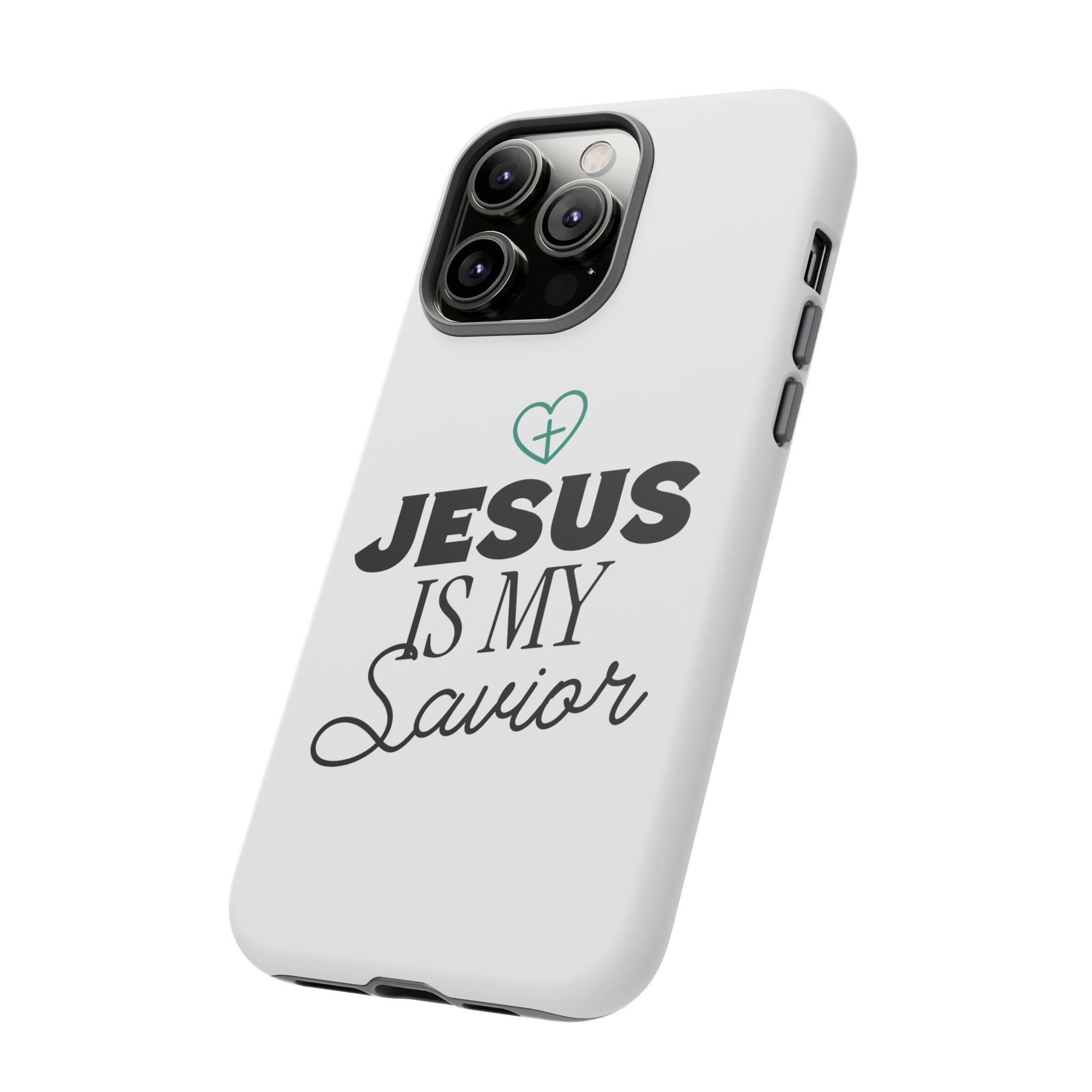 Jesus Is My Savior Phone Case | Tough Cases for Faith & Inspiration, Christian Gifts, Stylish Protection, Bible Verse Accessories