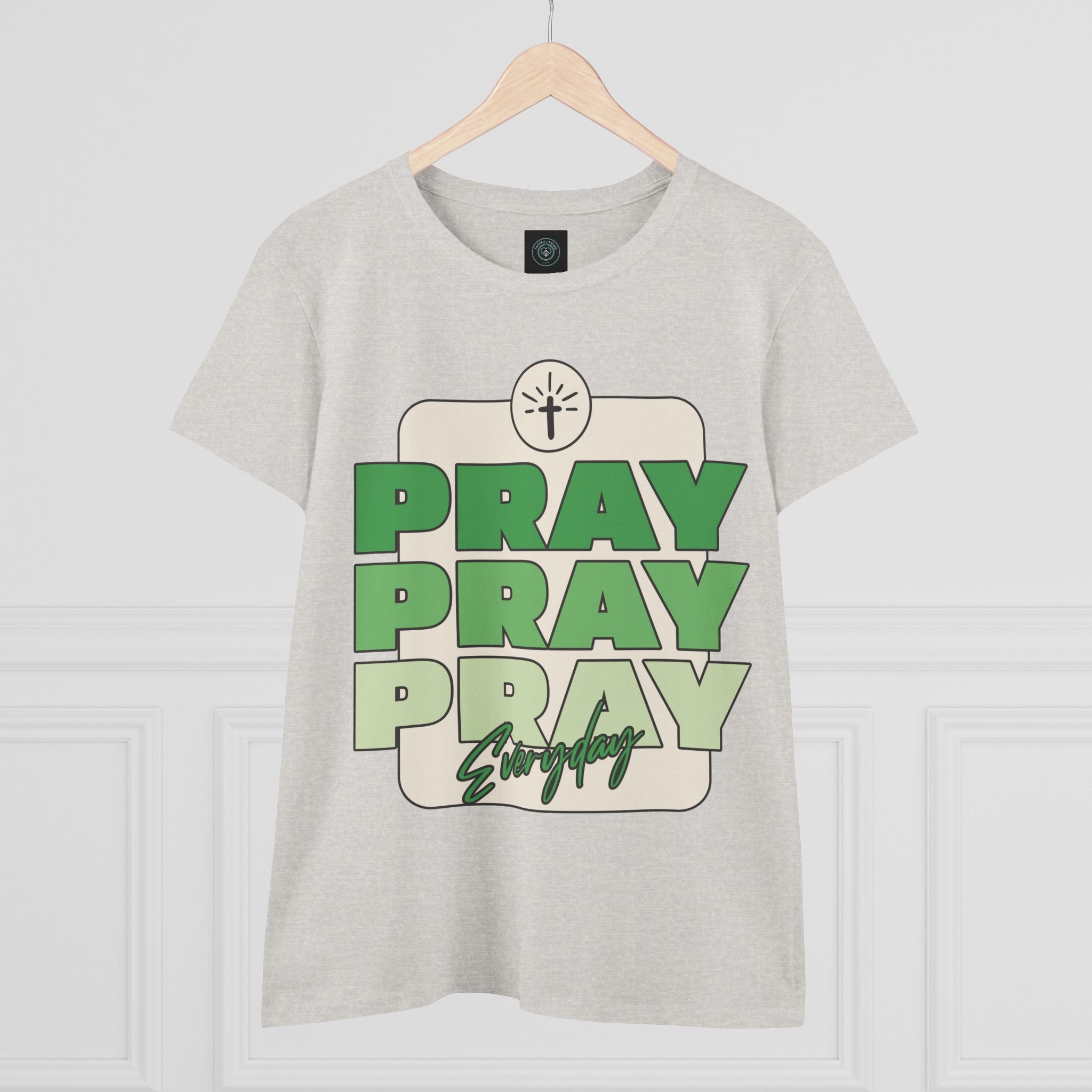 Pray Women's Tee, Casual Faith Shirt, Pray Everyday Top, Gift - Birthday - Christian Gift - Faithfully Hecho