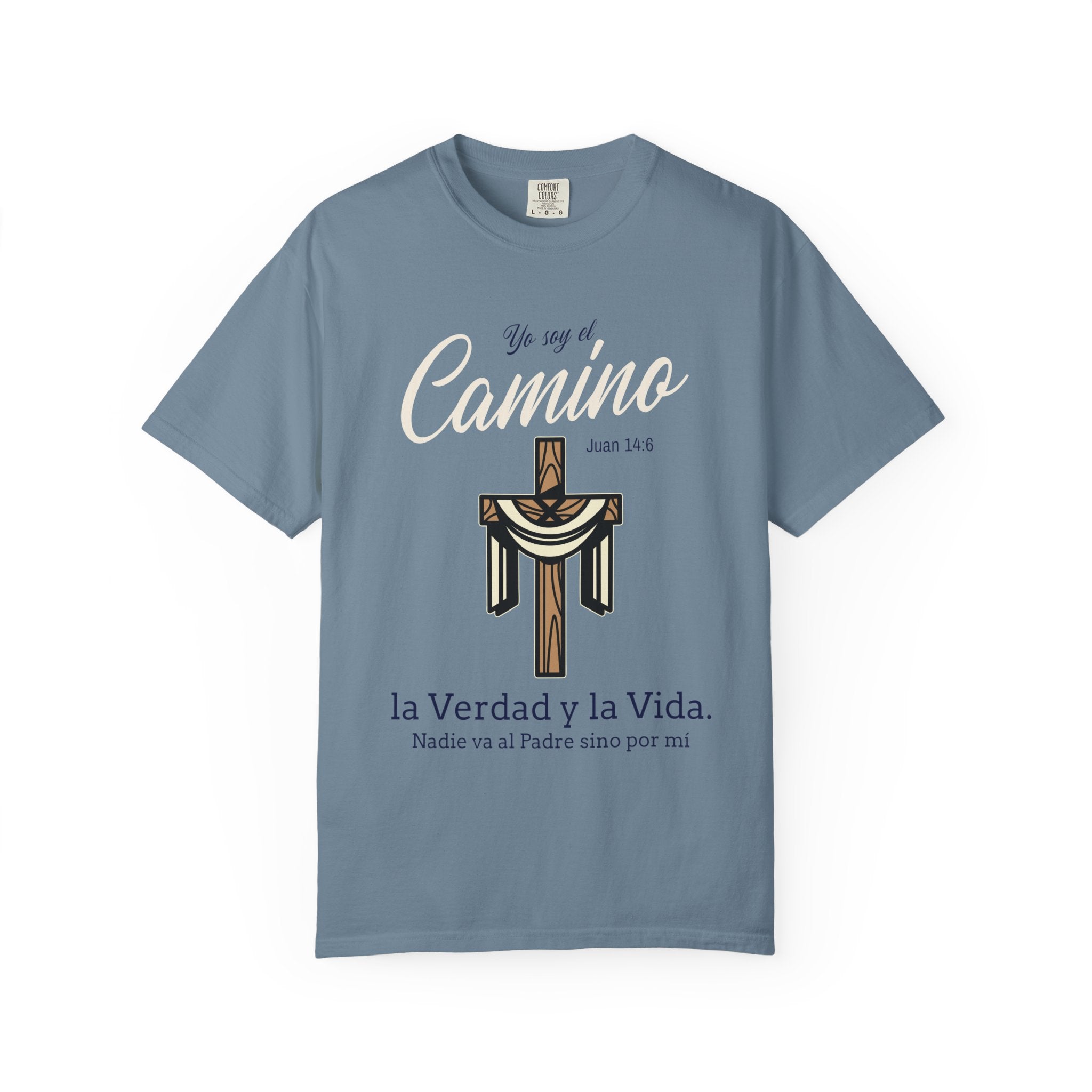 Unisex T-shirt Spanish Religious Quote Juan 14:6 - Yo soy el Camino Y La Verda.