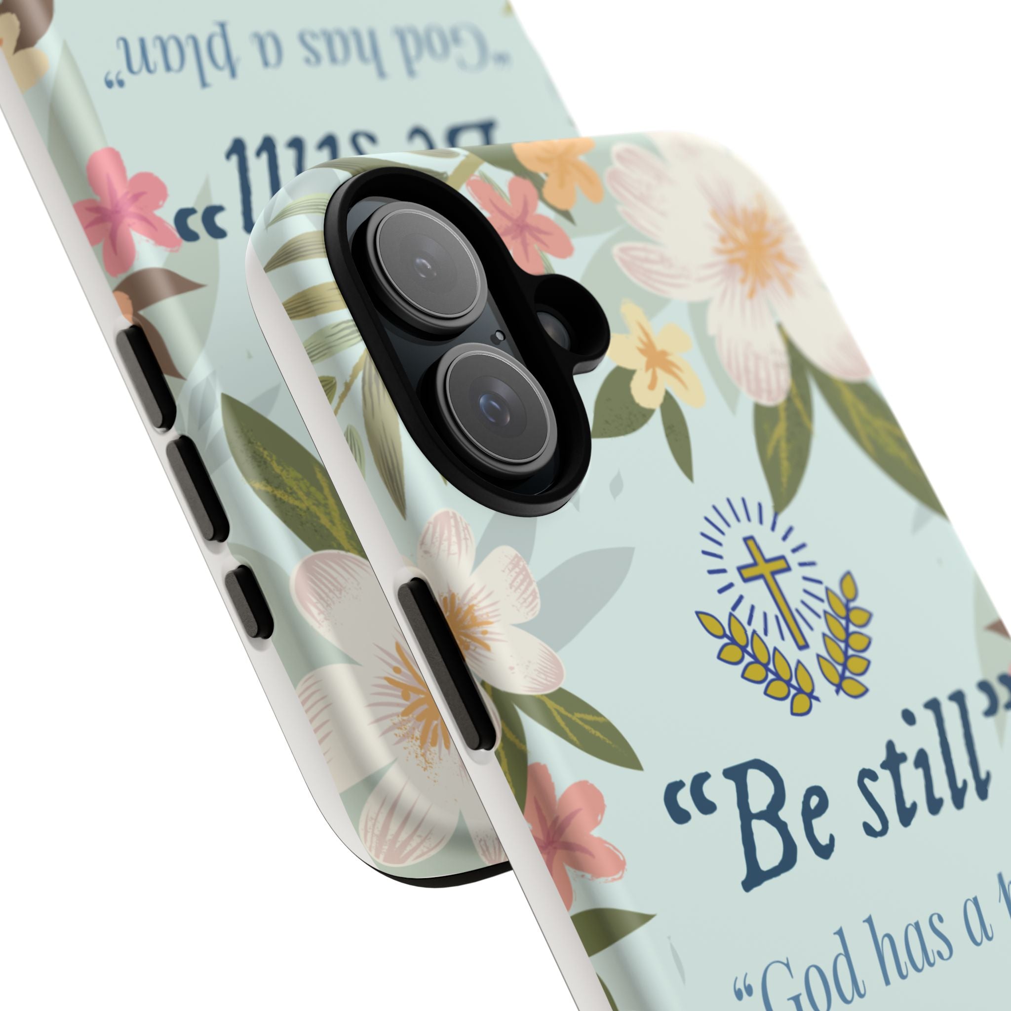 Floral Bible Verse Phone Case, Be Still God Has a Plan, Inspirational Tech Accessory for iPhone series, Gift for Christians, Psalm 46:10 Cover