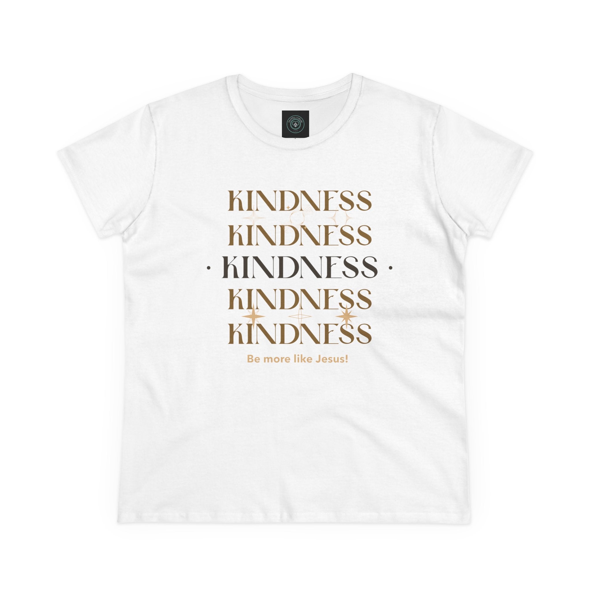 Kindness Women's Tee - Be more like Jesus