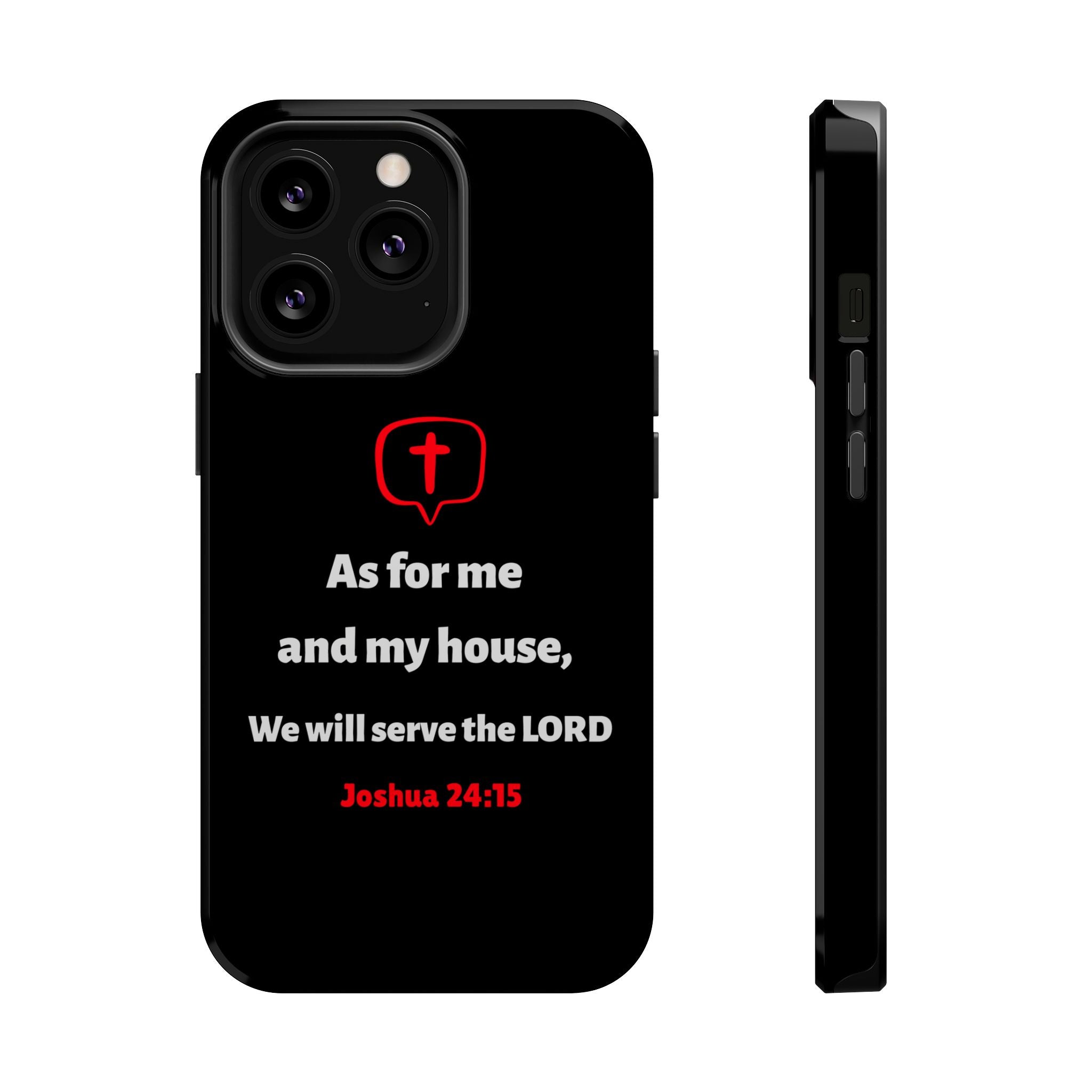 Inspirational Phone Case with bible verse Joshua 24:15 | Custom Magnetic Tough Case for iPhone series, Bible Verse Gifts, Faith-Based Accessories for Christians, Unique Phone Cover