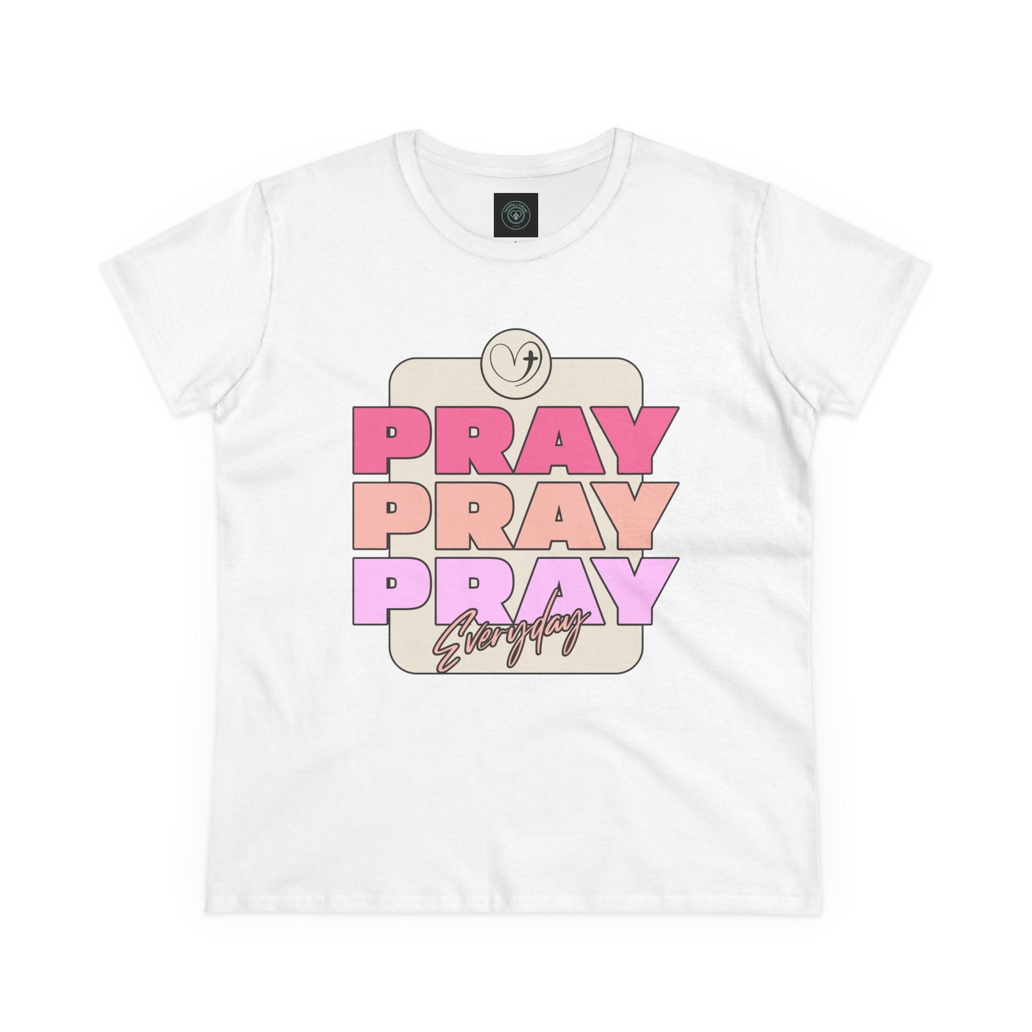 Pray Women's Tee, Casual Faith Shirt, Pray Everyday Top, Gift - Birthday - Christian Gift - Faithfully Hecho