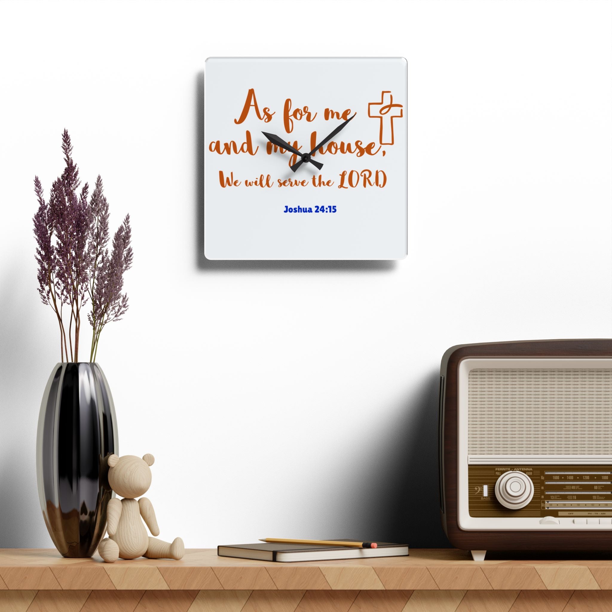 Religious Acrylic Wall Clock White Face - Inspirational Home Decor, Faith Gift, Wall Art, Christian Clock, Housewarming Gift, Joshua 24:15