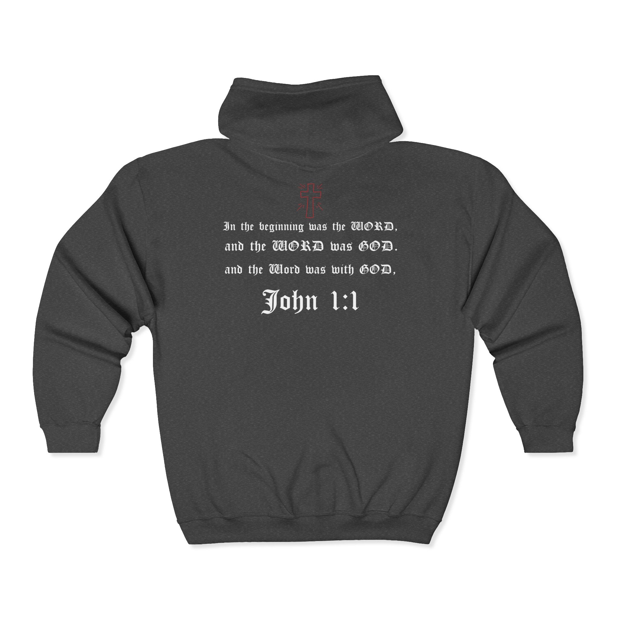 John 1:1 Full Zip Hoodie - "The Word" refers to Jesus Christ - GReat for Church, Youth, Small Group, Couples