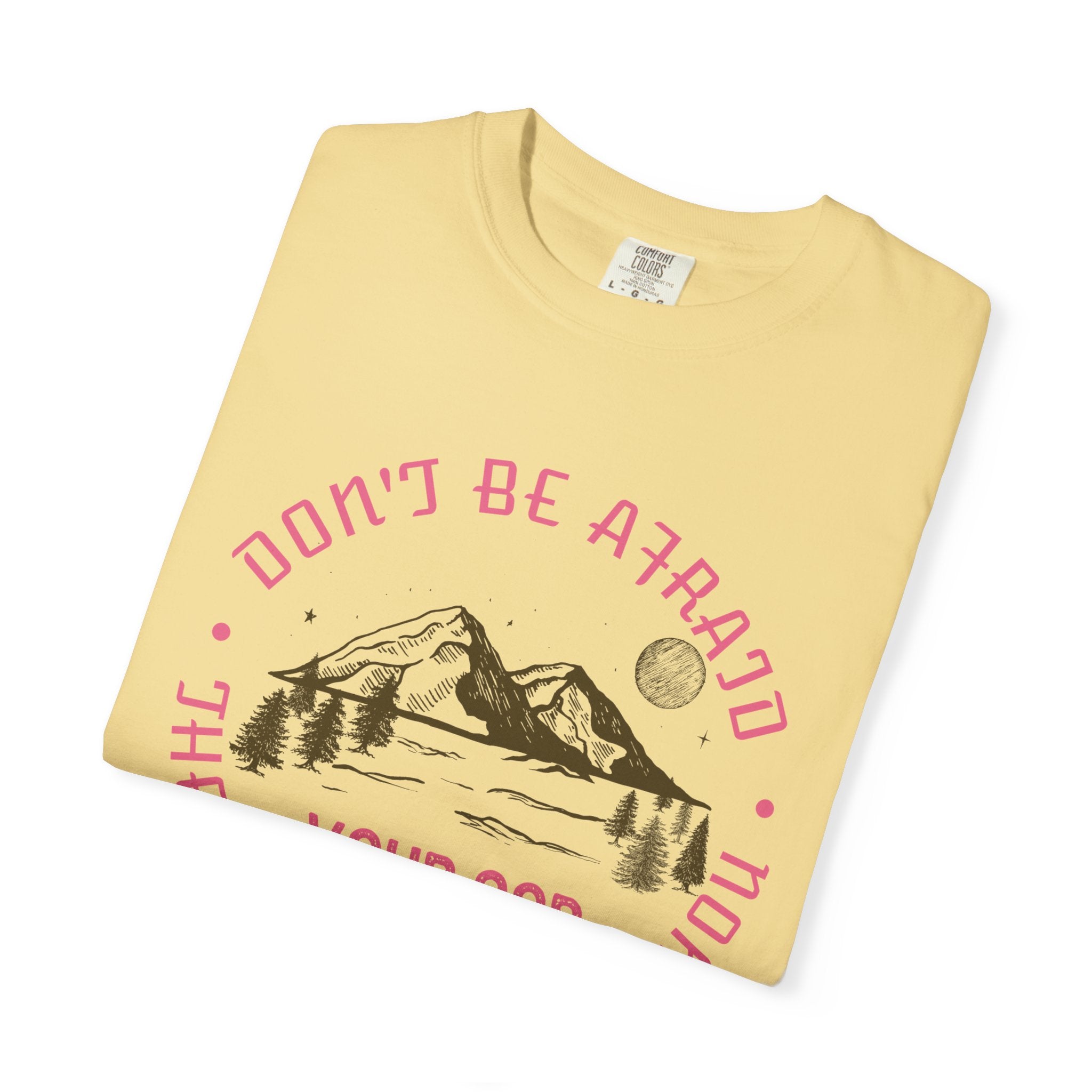 Do not be afraid - Faith over Fear T-shirt Christian Unisex
