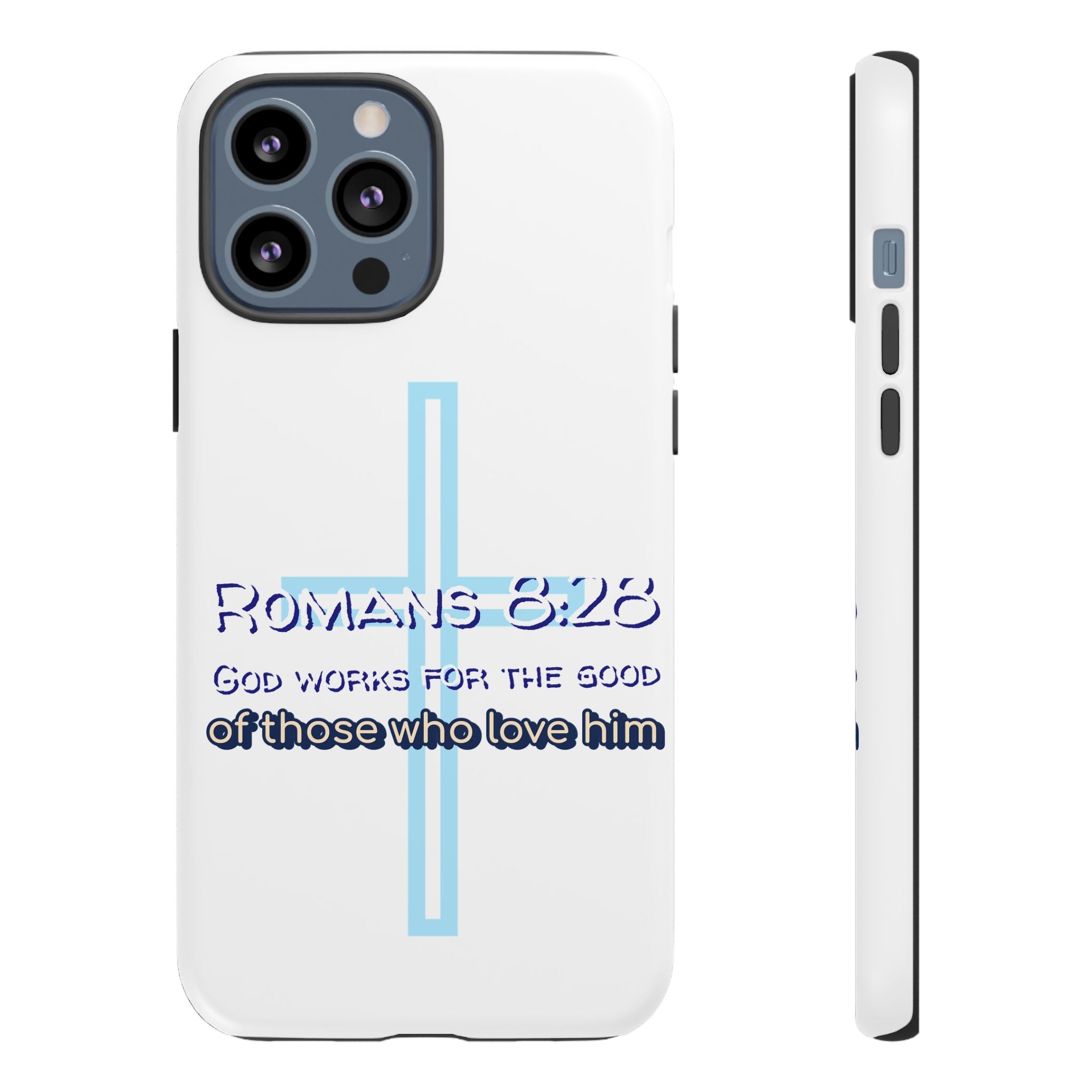 White Case of iPhone series -Romans 8:28 God works for the Good of those who loves him. Tough Cases for Faith & Inspiration, Christian Gifts, Stylish Protection, Bible Verse Accessories