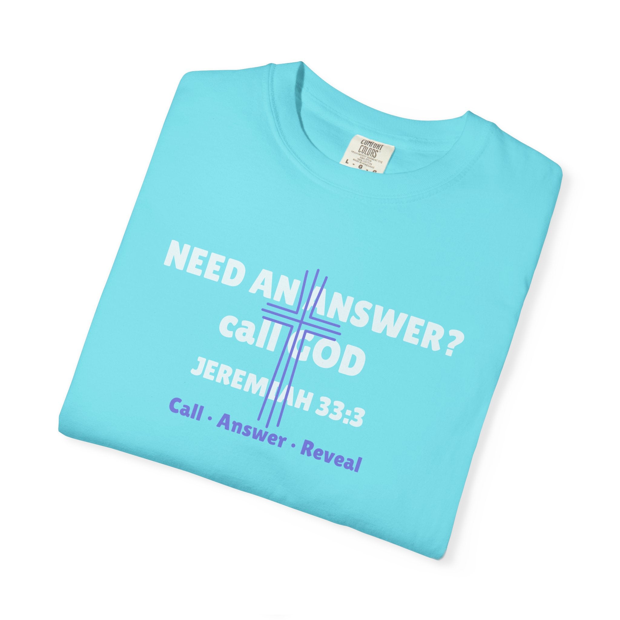 Bible Verse Unisex T-shirt - Jeremiah 33:3- Call, Answer, Reveals - Unisex