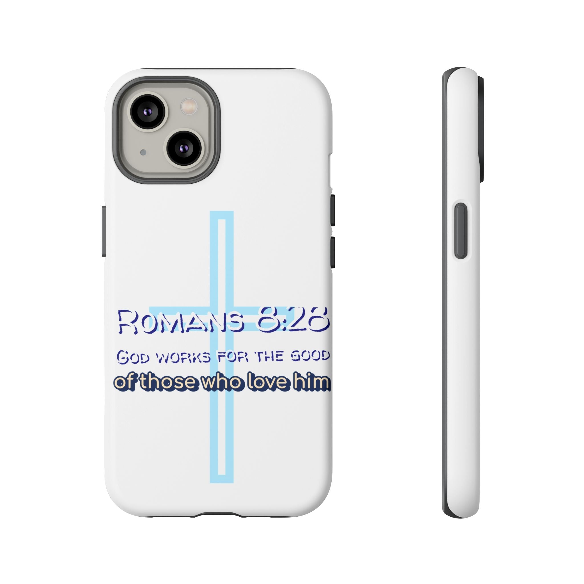 White Case of iPhone series -Romans 8:28 God works for the Good of those who loves him. Tough Cases for Faith & Inspiration, Christian Gifts, Stylish Protection, Bible Verse Accessories