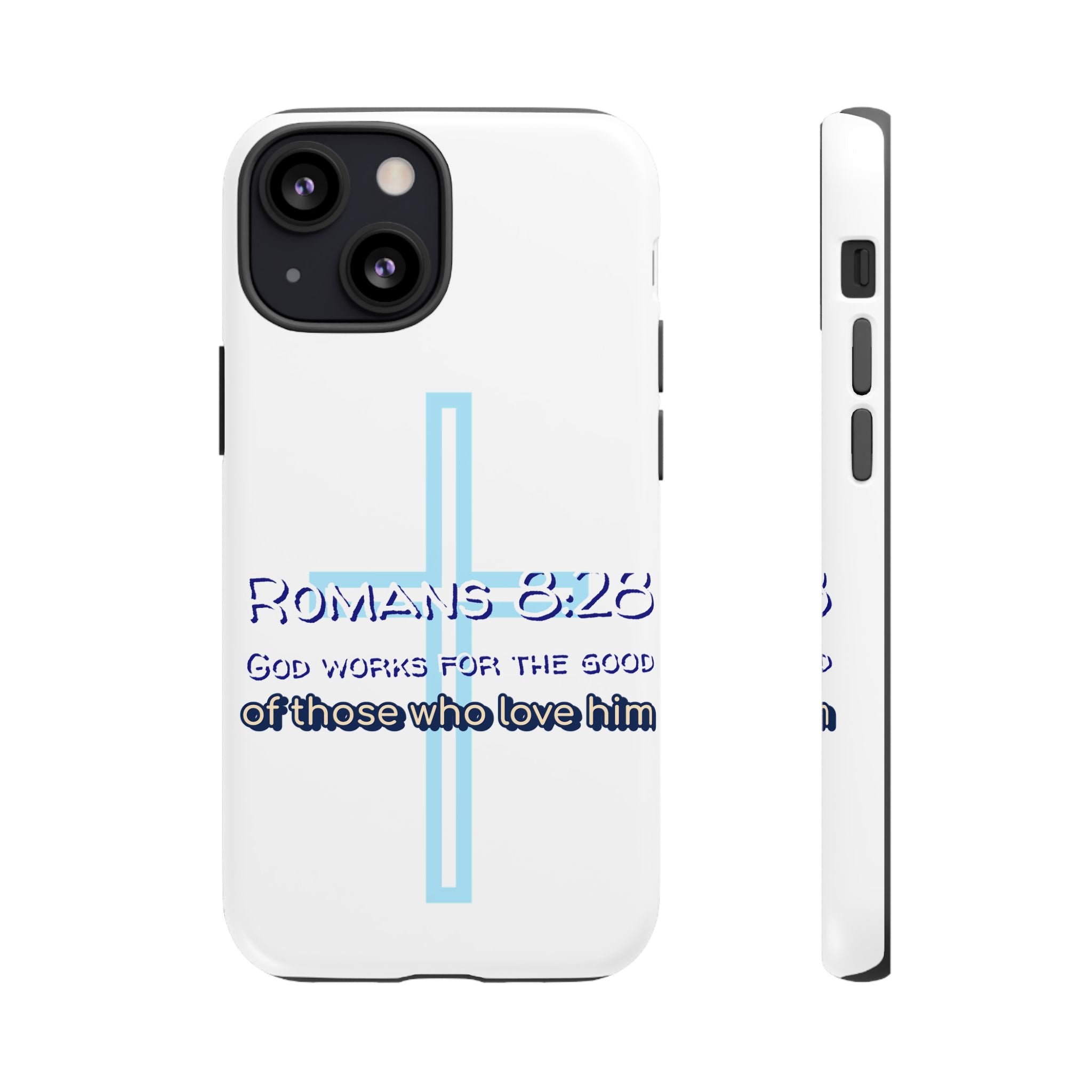 White Case of iPhone series -Romans 8:28 God works for the Good of those who loves him. Tough Cases for Faith & Inspiration, Christian Gifts, Stylish Protection, Bible Verse Accessories