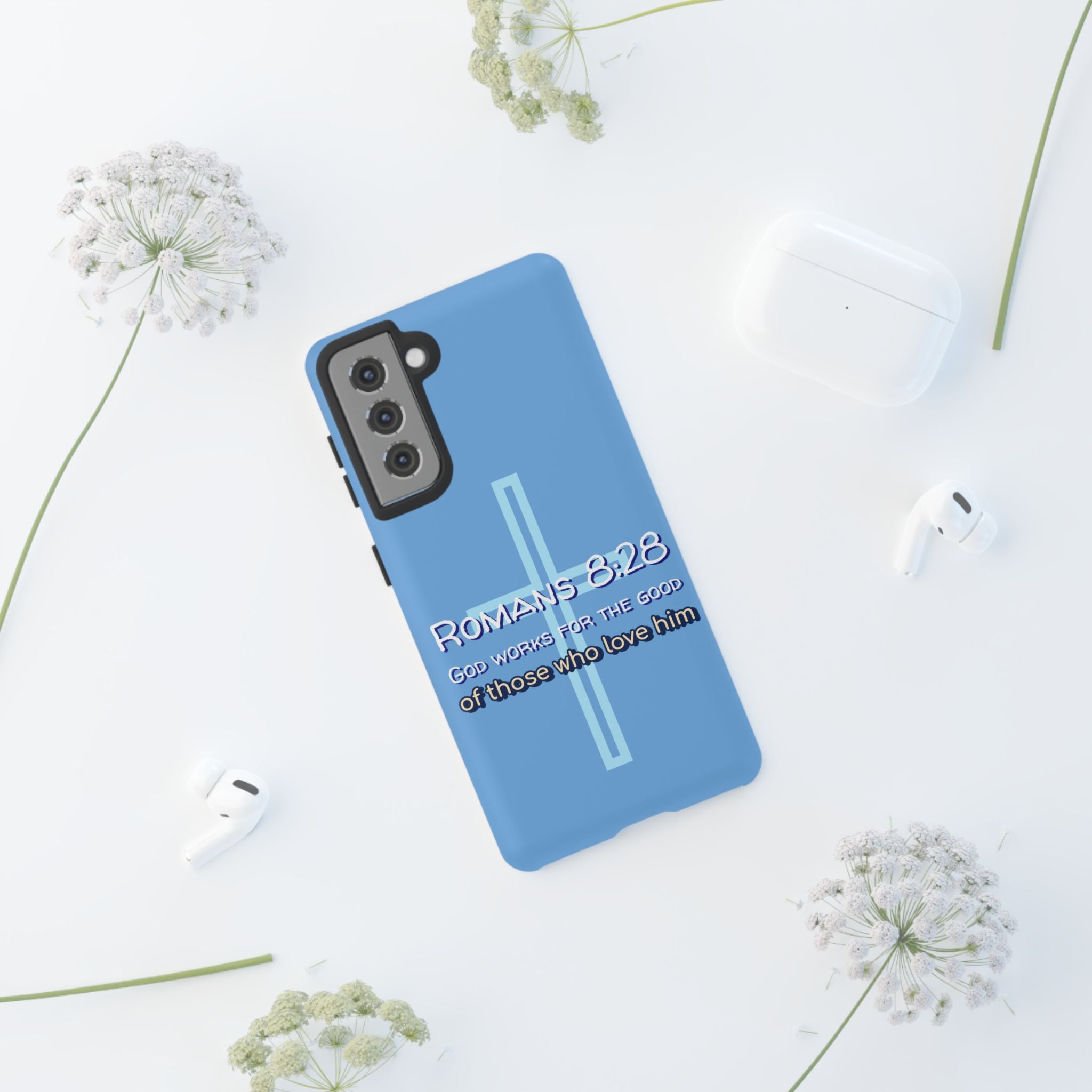 Light Blue Samsung series - Romans 8:28 God works for the Good of those who loves him. Samsung Series Tough Cases for Faith & Inspiration, Christian Gifts, Stylish Protection, Bible Verse Accessories