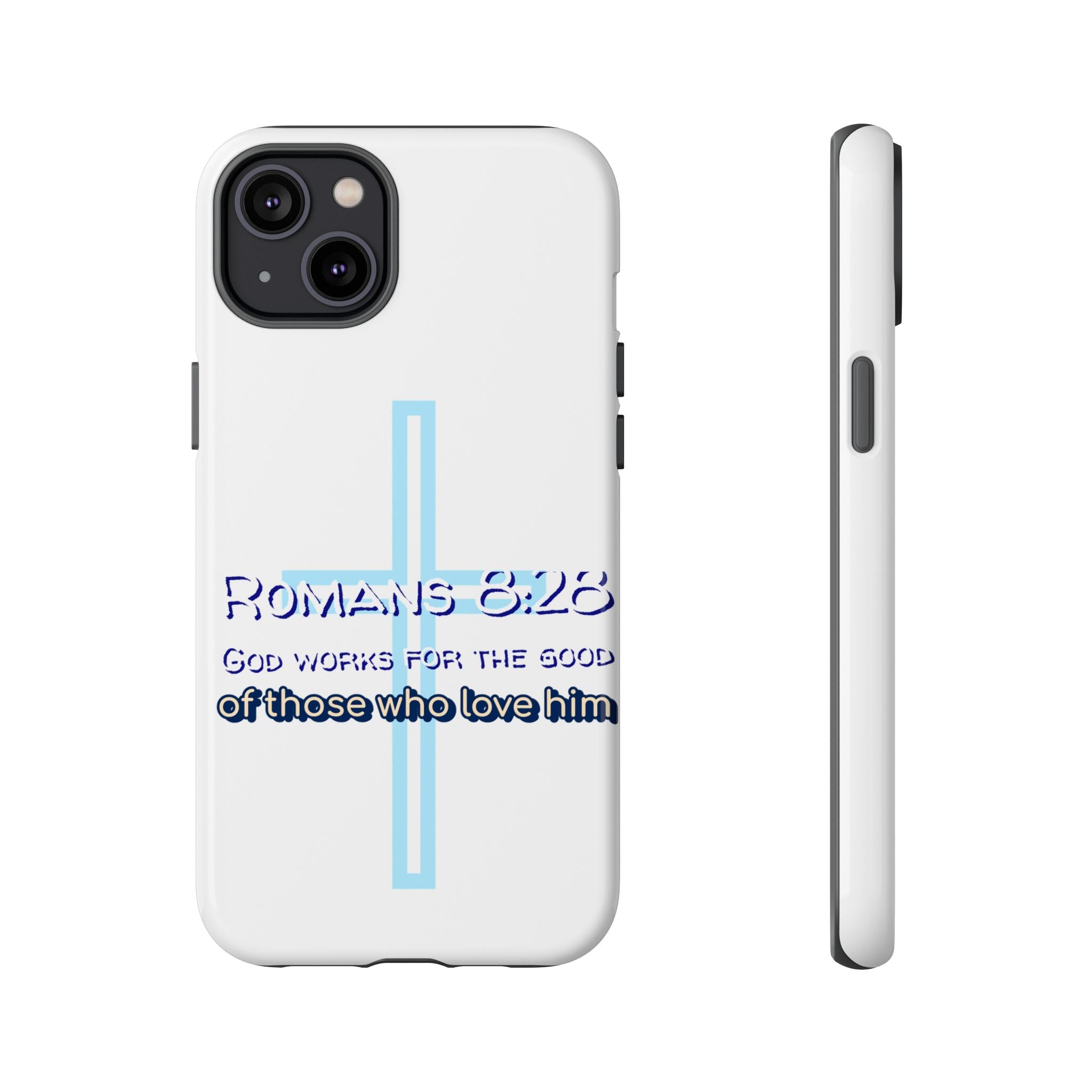 White Case of iPhone series -Romans 8:28 God works for the Good of those who loves him. Tough Cases for Faith & Inspiration, Christian Gifts, Stylish Protection, Bible Verse Accessories
