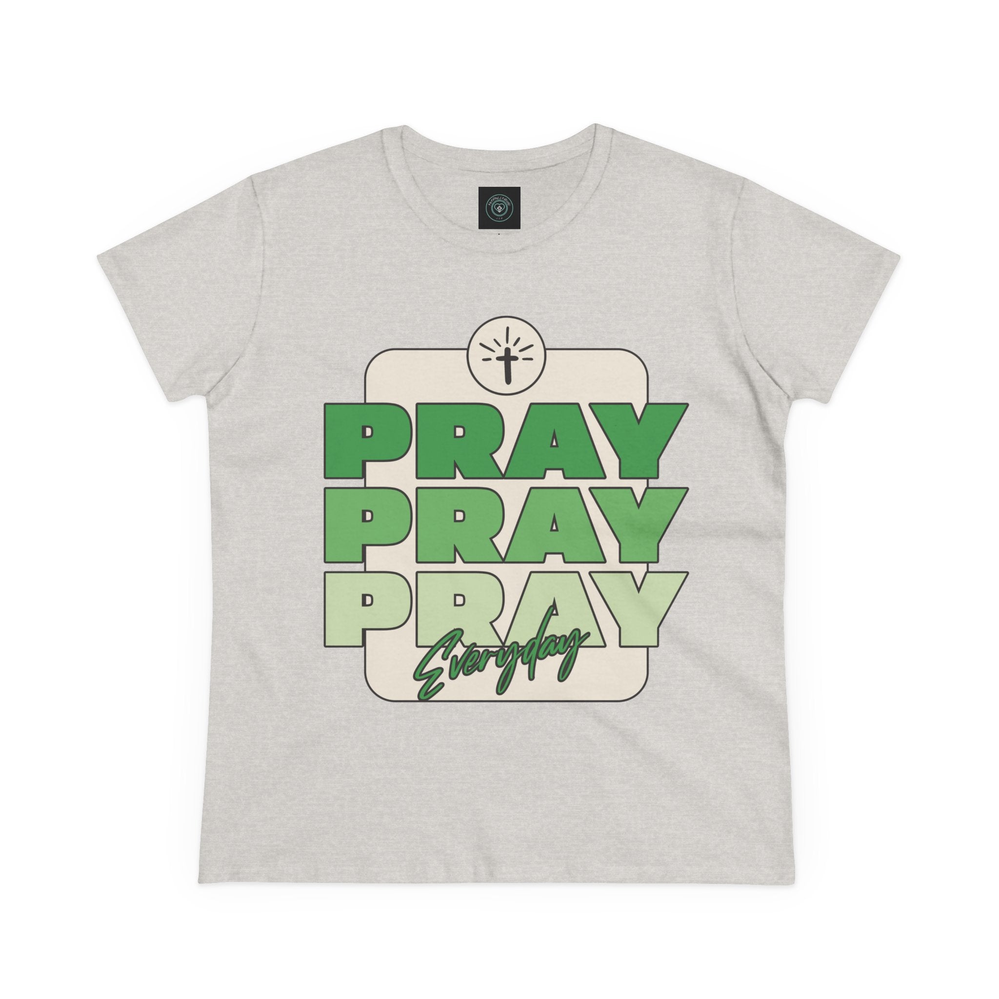 Pray Women's Tee, Casual Faith Shirt, Pray Everyday Top, Gift - Birthday - Christian Gift - Faithfully Hecho