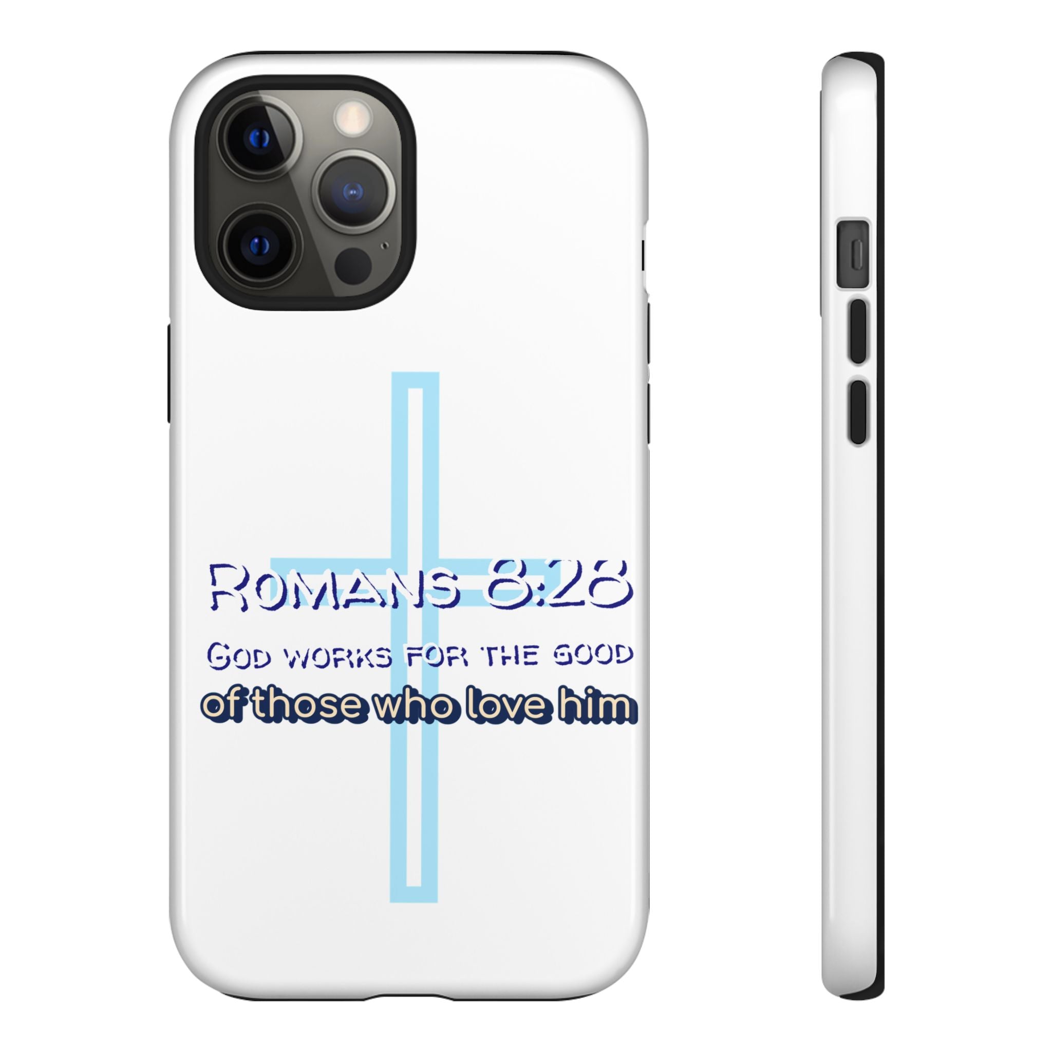 White Case of iPhone series -Romans 8:28 God works for the Good of those who loves him. Tough Cases for Faith & Inspiration, Christian Gifts, Stylish Protection, Bible Verse Accessories