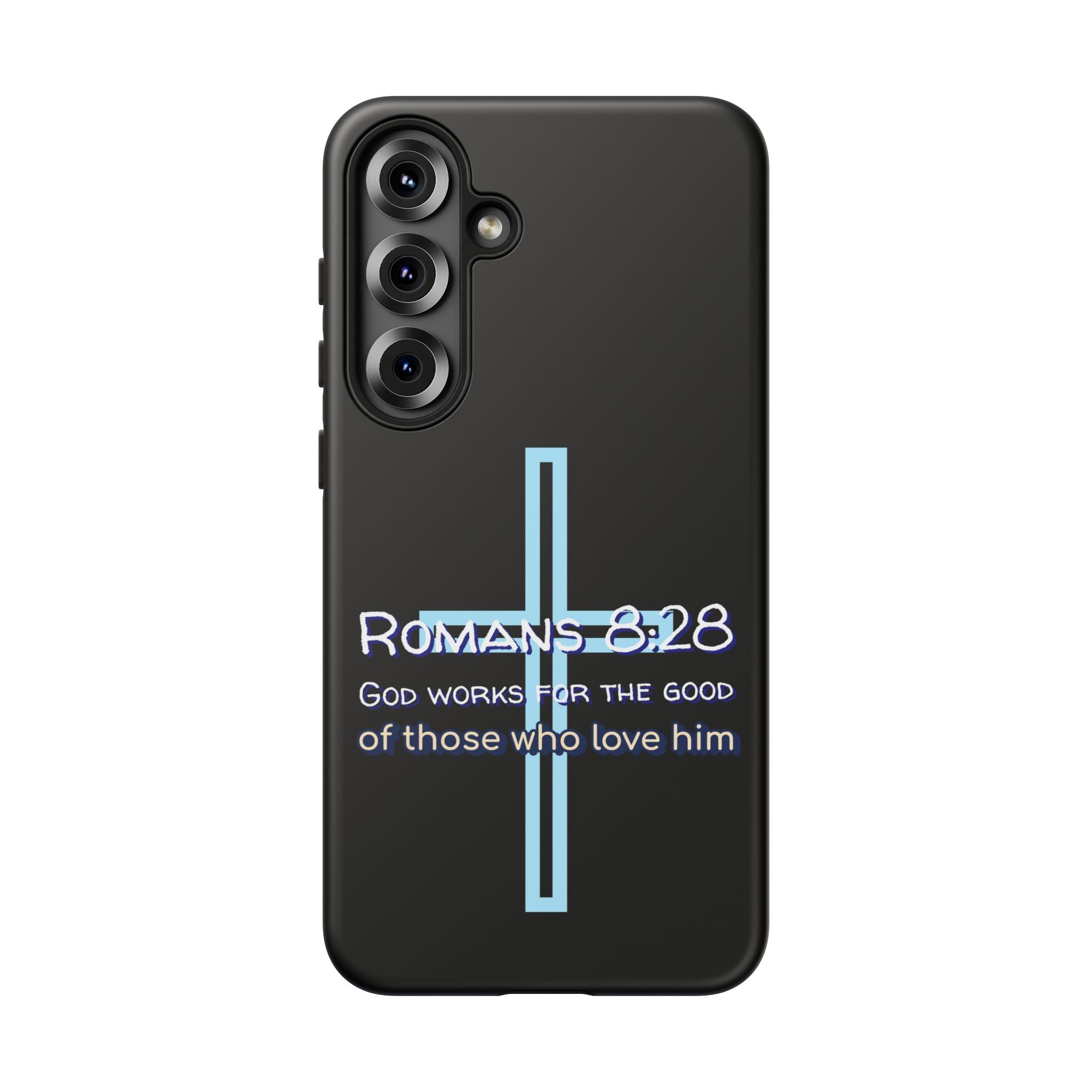 Christian Phone Case for Samsung Series, Tough Phone Case, Romans 8:28 Inspirational Gift, Faith-Based Phone Cover, Religious Style, Durable Cell Case
