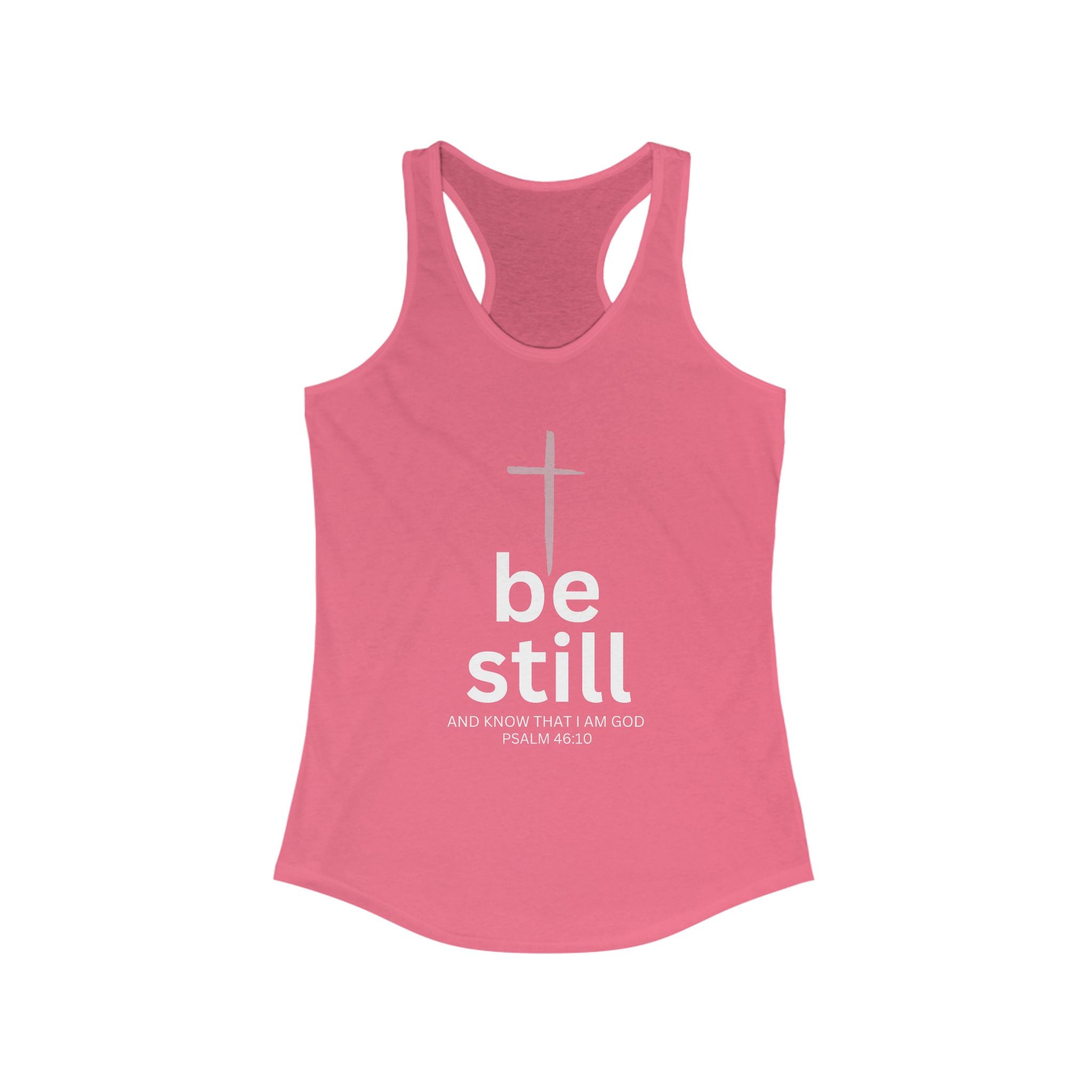 Workout Tank Top | Be Still and Know I am God | workout tank | Fitness Apparel | Women's Christian Racerback - Faithfully Hecho
