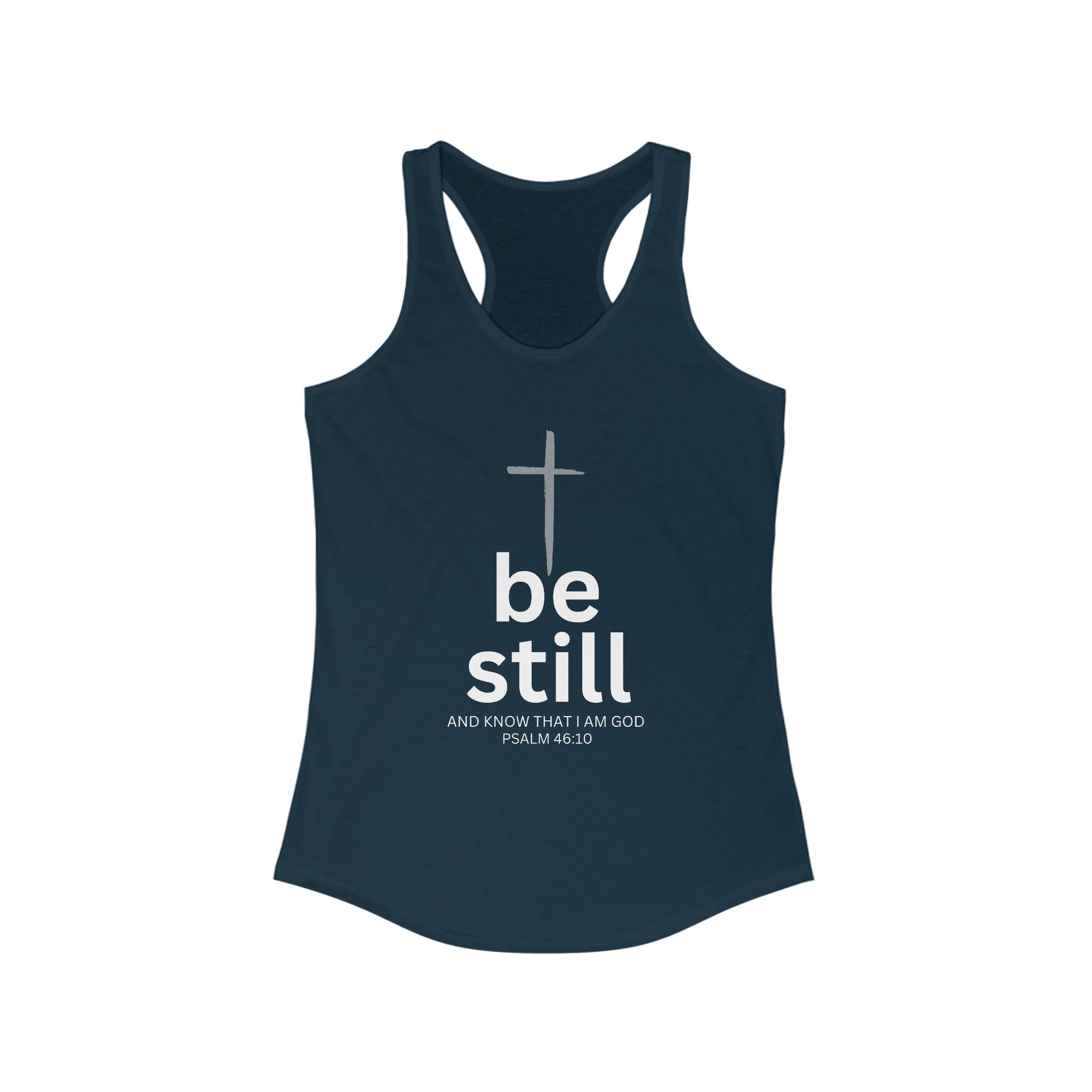 Workout Tank Top | Be Still and Know I am God | workout tank | Fitness Apparel | Women's Christian Racerback - Faithfully Hecho
