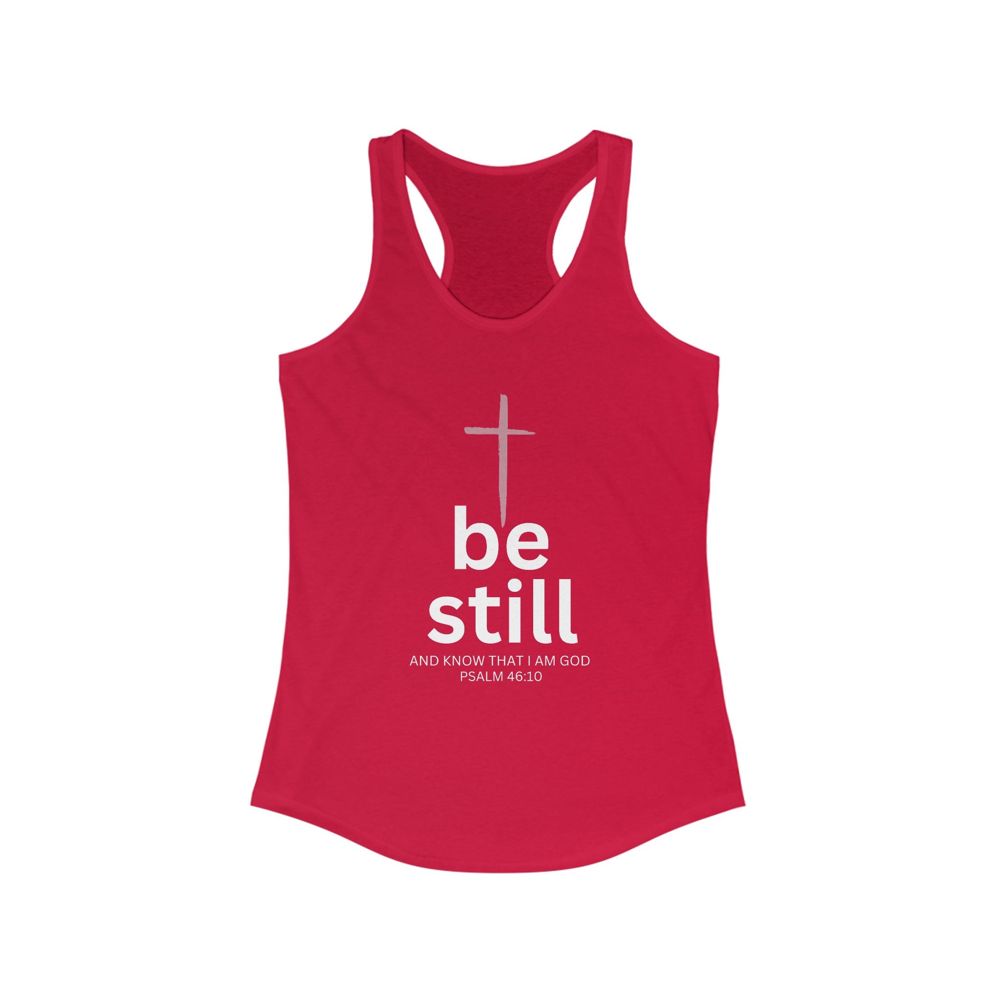 Workout Tank Top | Be Still and Know I am God | workout tank | Fitness Apparel | Women's Christian Racerback - Faithfully Hecho