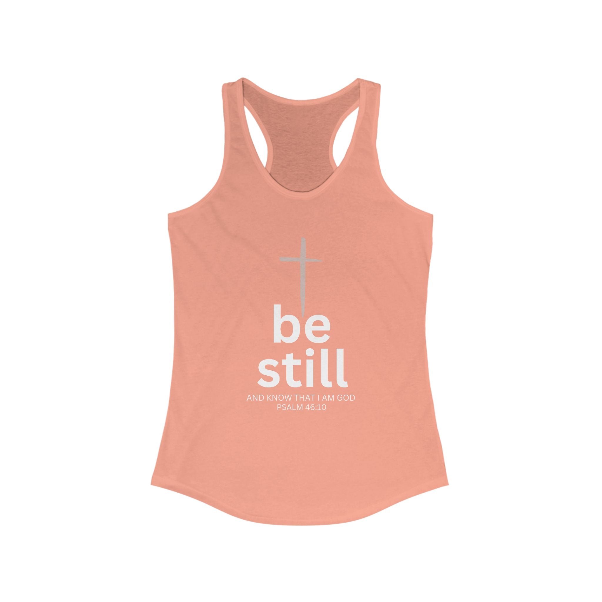 Workout Tank Top | Be Still and Know I am God | workout tank | Fitness Apparel | Women's Christian Racerback - Faithfully Hecho