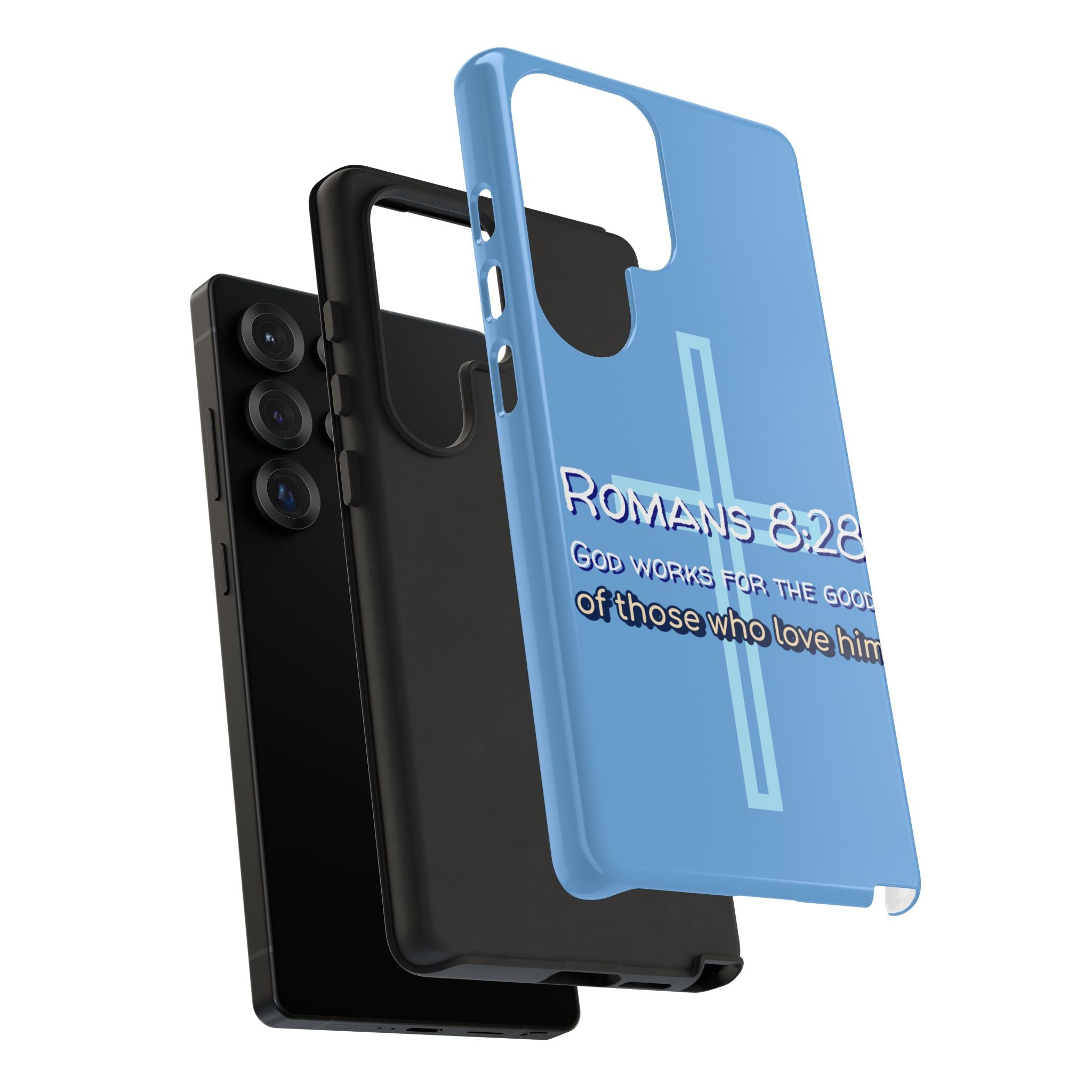 Light Blue Samsung series - Romans 8:28 God works for the Good of those who loves him. Samsung Series Tough Cases for Faith & Inspiration, Christian Gifts, Stylish Protection, Bible Verse Accessories