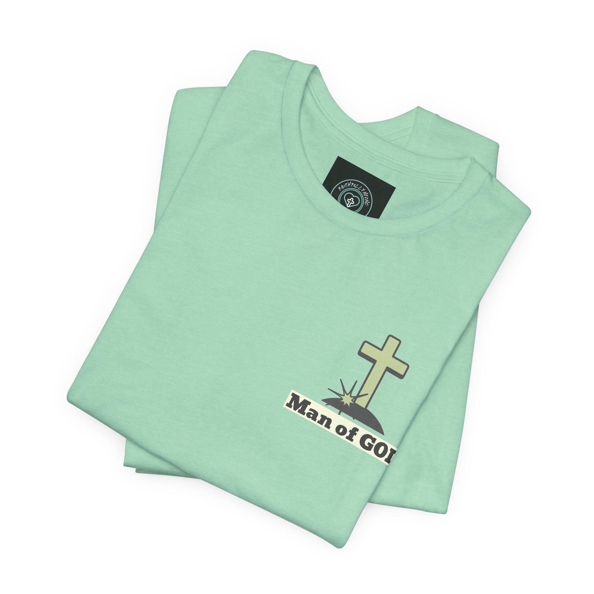 Men's Tshirt - 1 Corinthians 16:13 Bible Verse Design. Man of God, Stand firm in the Faith