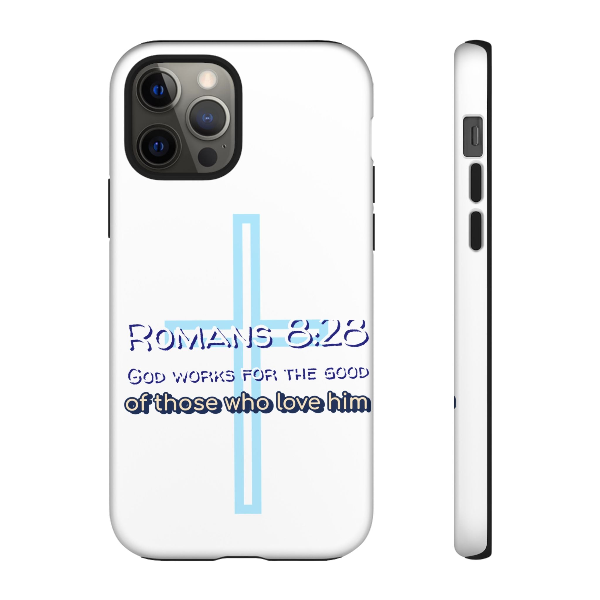 White Case of iPhone series -Romans 8:28 God works for the Good of those who loves him. Tough Cases for Faith & Inspiration, Christian Gifts, Stylish Protection, Bible Verse Accessories