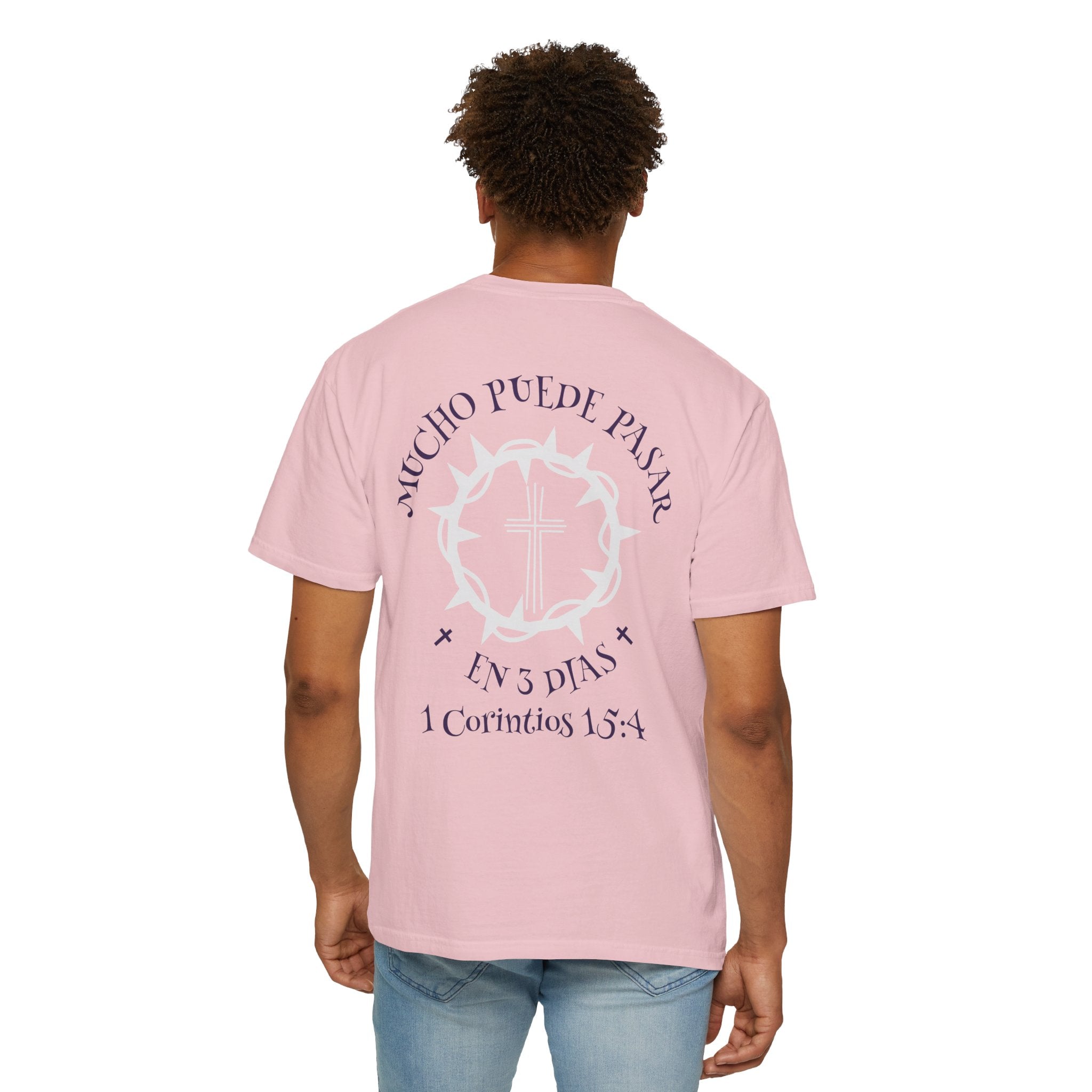 Christian Unisex Spanish Tee - Inspirado en 1 Corintios 15:4 " Mucho Puede pasar en 3 dias". Great for gift, Birthday, Church.