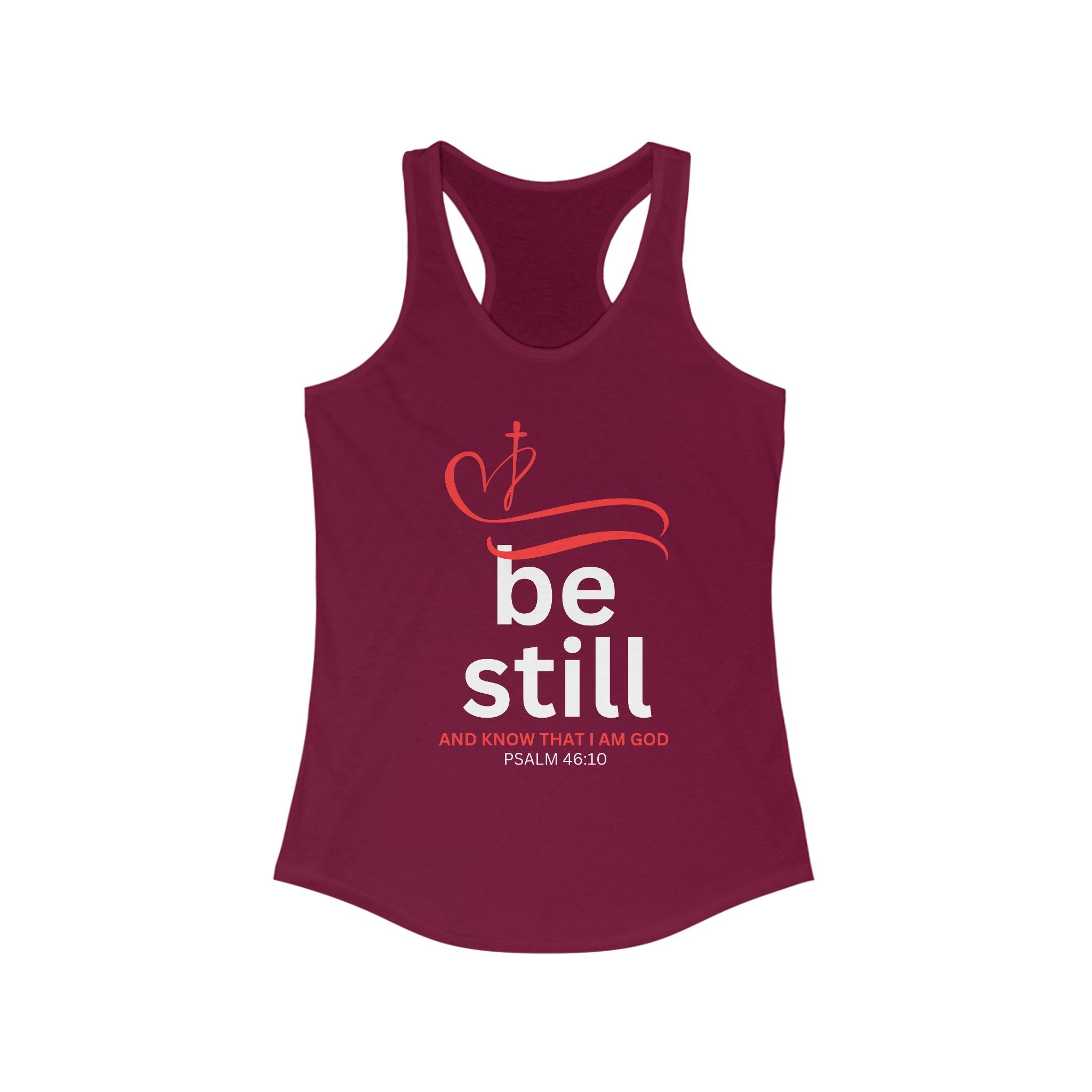 Workout Tank Top, Be Still and Know I am God, workout tank, Fitness Apparel, Women's Racerback, Biblical Quote-Faithfully Hecho