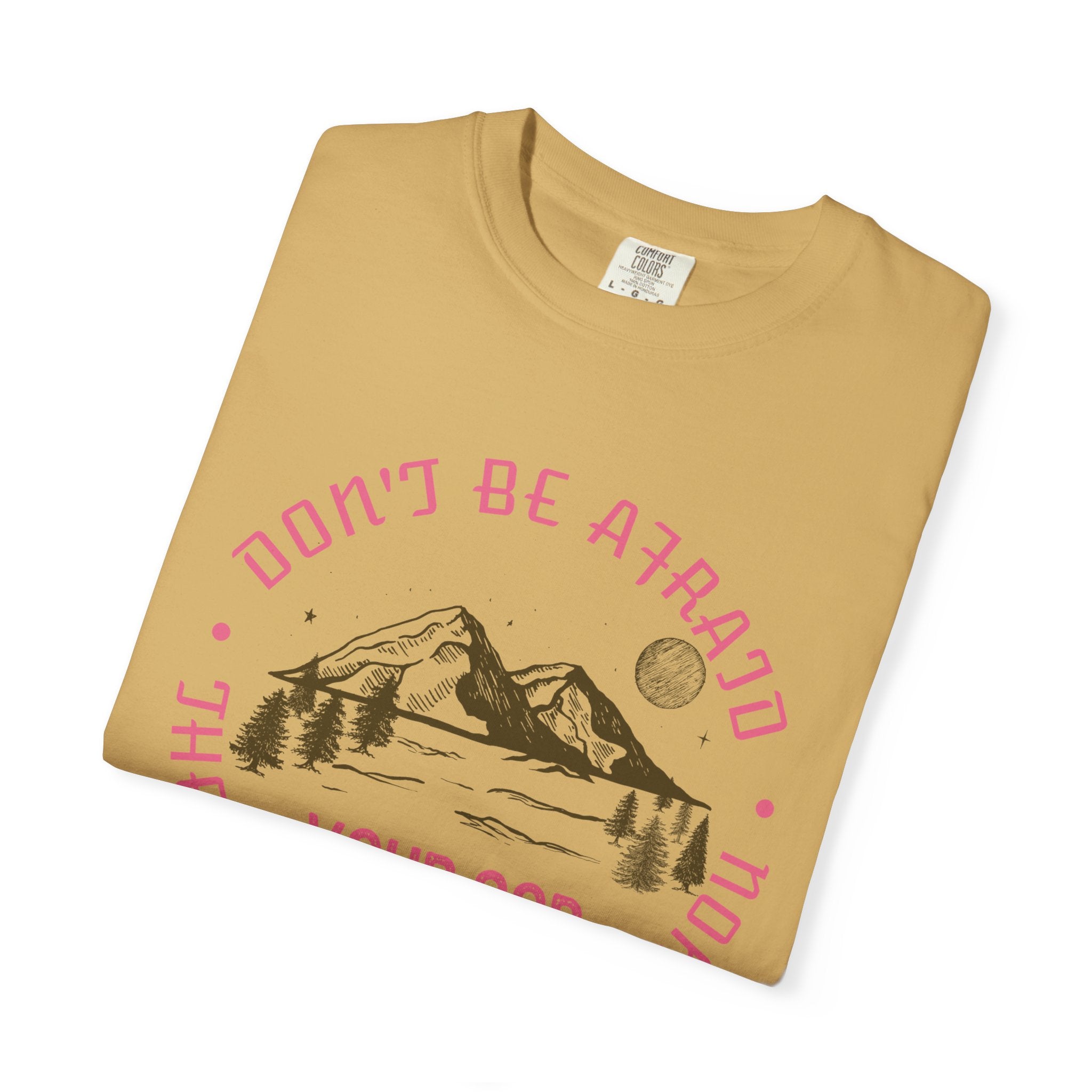 Do not be afraid - Faith over Fear T-shirt Christian Unisex