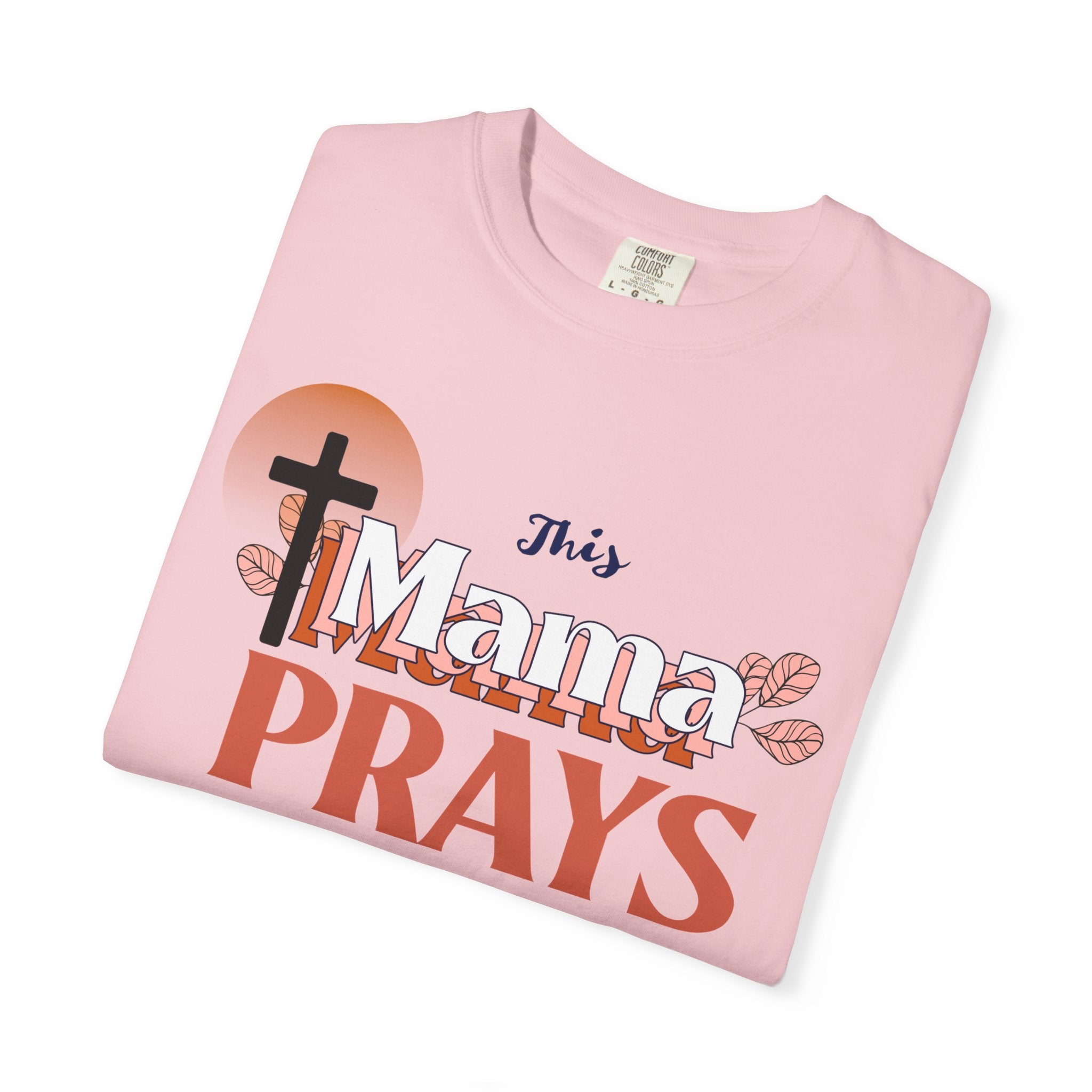Christian T-Shirt - 'This mama Prays'