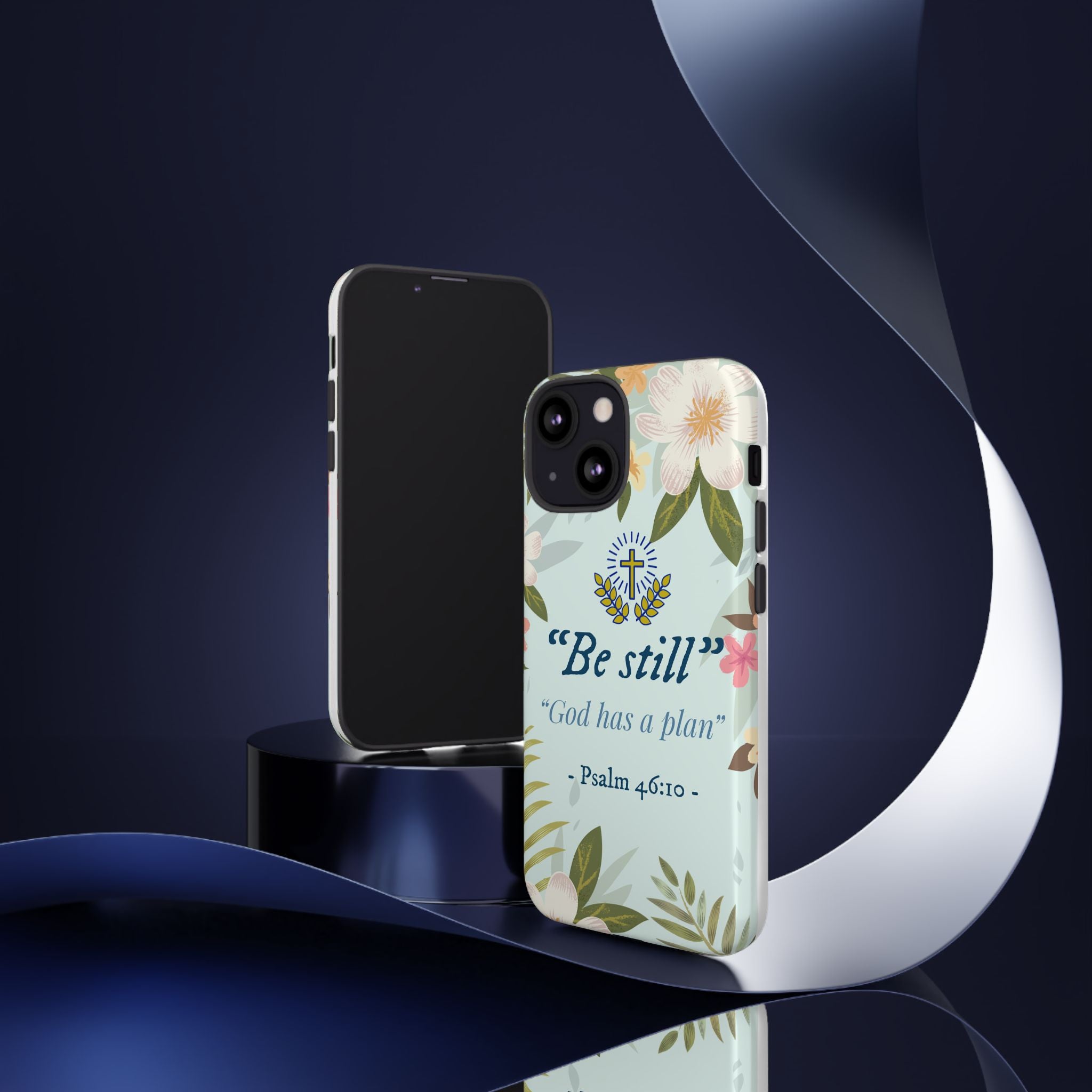 Floral Bible Verse Phone Case, Be Still God Has a Plan, Inspirational Tech Accessory for iPhone series, Gift for Christians, Psalm 46:10 Cover