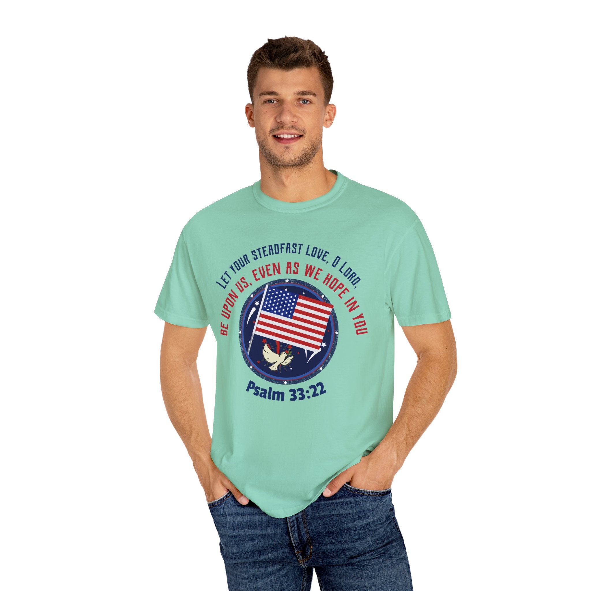 Unisex Tee - Inspired on Psalm 33:22 - Unfailing love