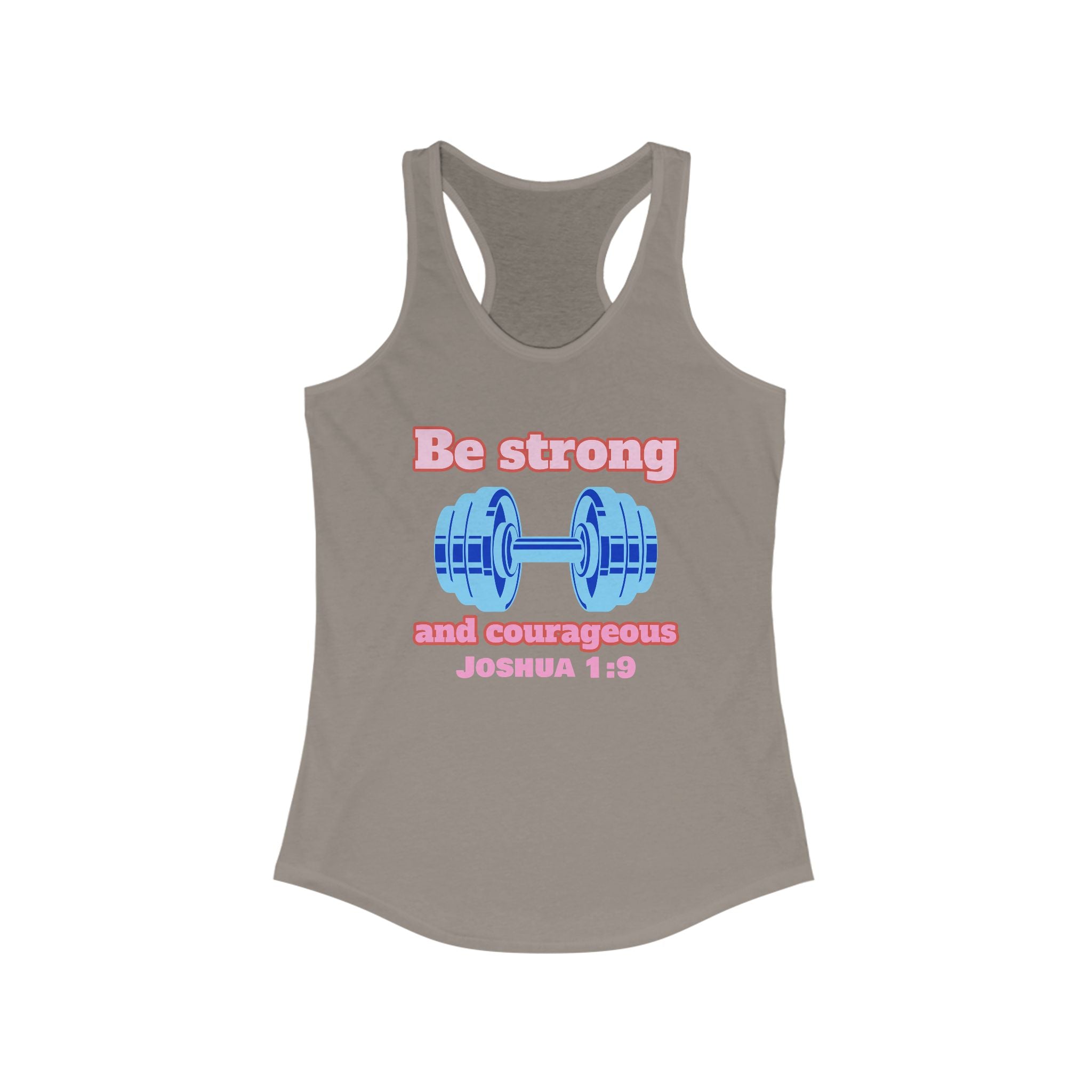 Faith-Inspired Women's Racerback Tank - Be Strong and Courageous, Inspirational Workout Top, Christian Apparel, Casual Summer Wear, Religious Gift