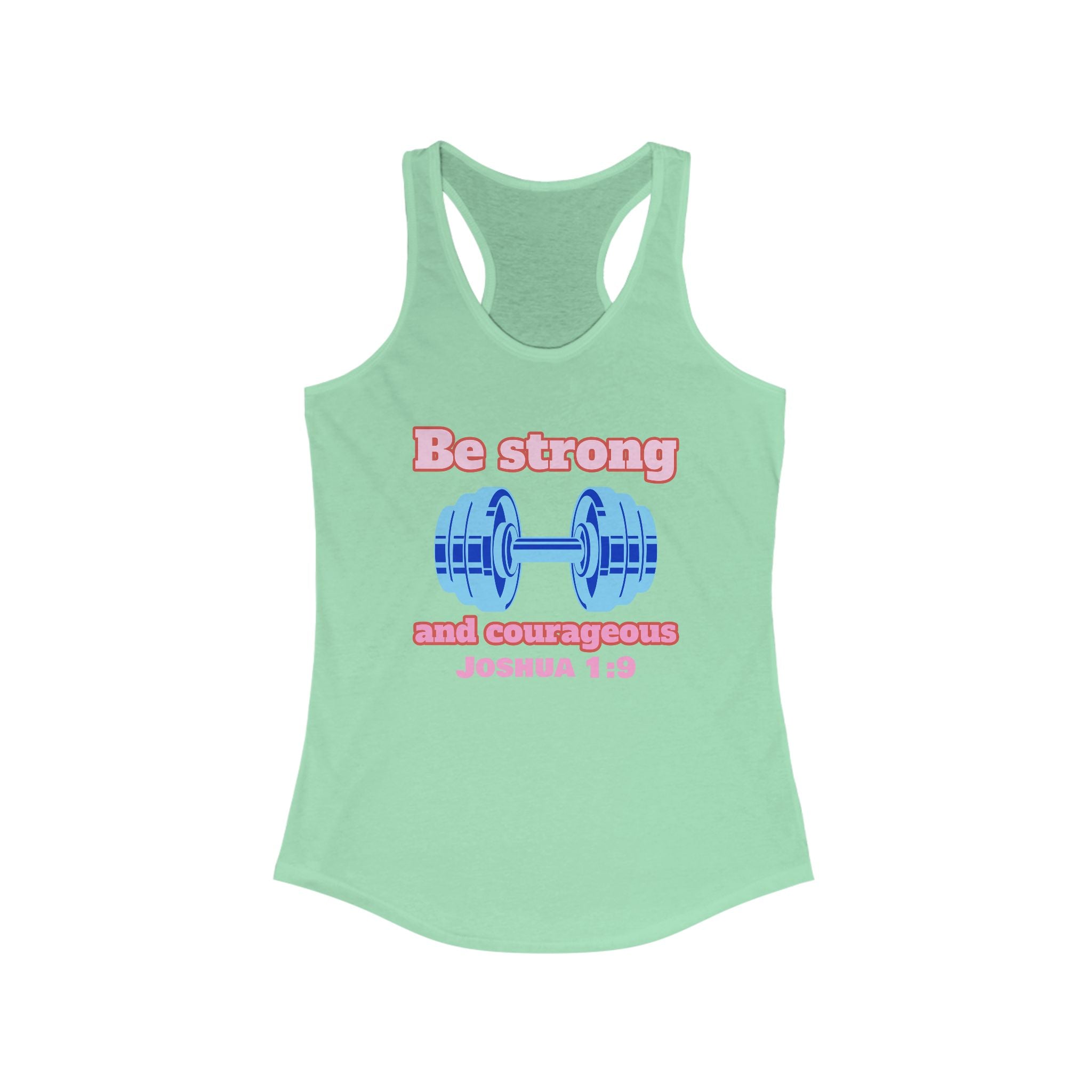 Faith-Inspired Women's Racerback Tank - Be Strong and Courageous, Inspirational Workout Top, Christian Apparel, Casual Summer Wear, Religious Gift