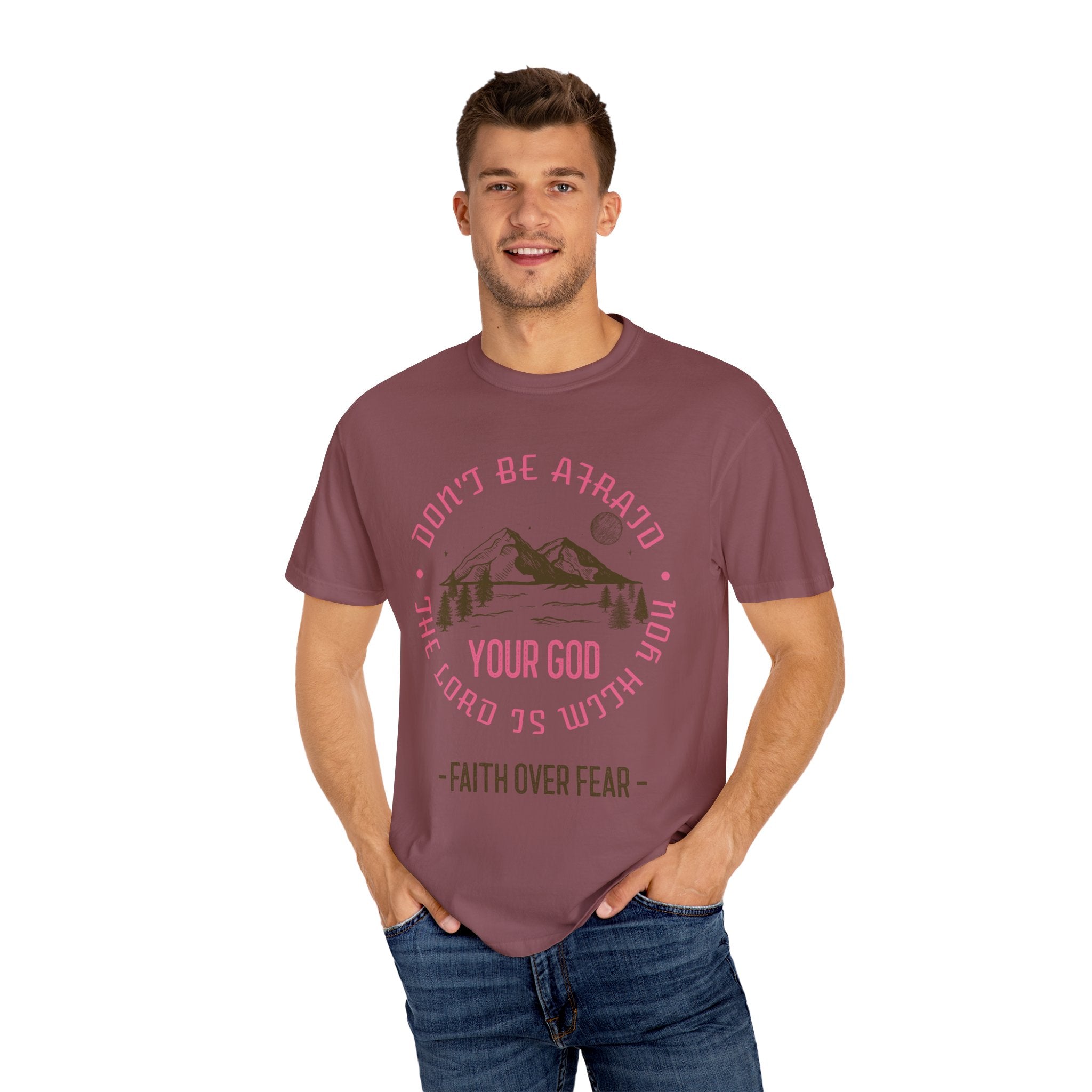 Do not be afraid - Faith over Fear T-shirt Christian Unisex