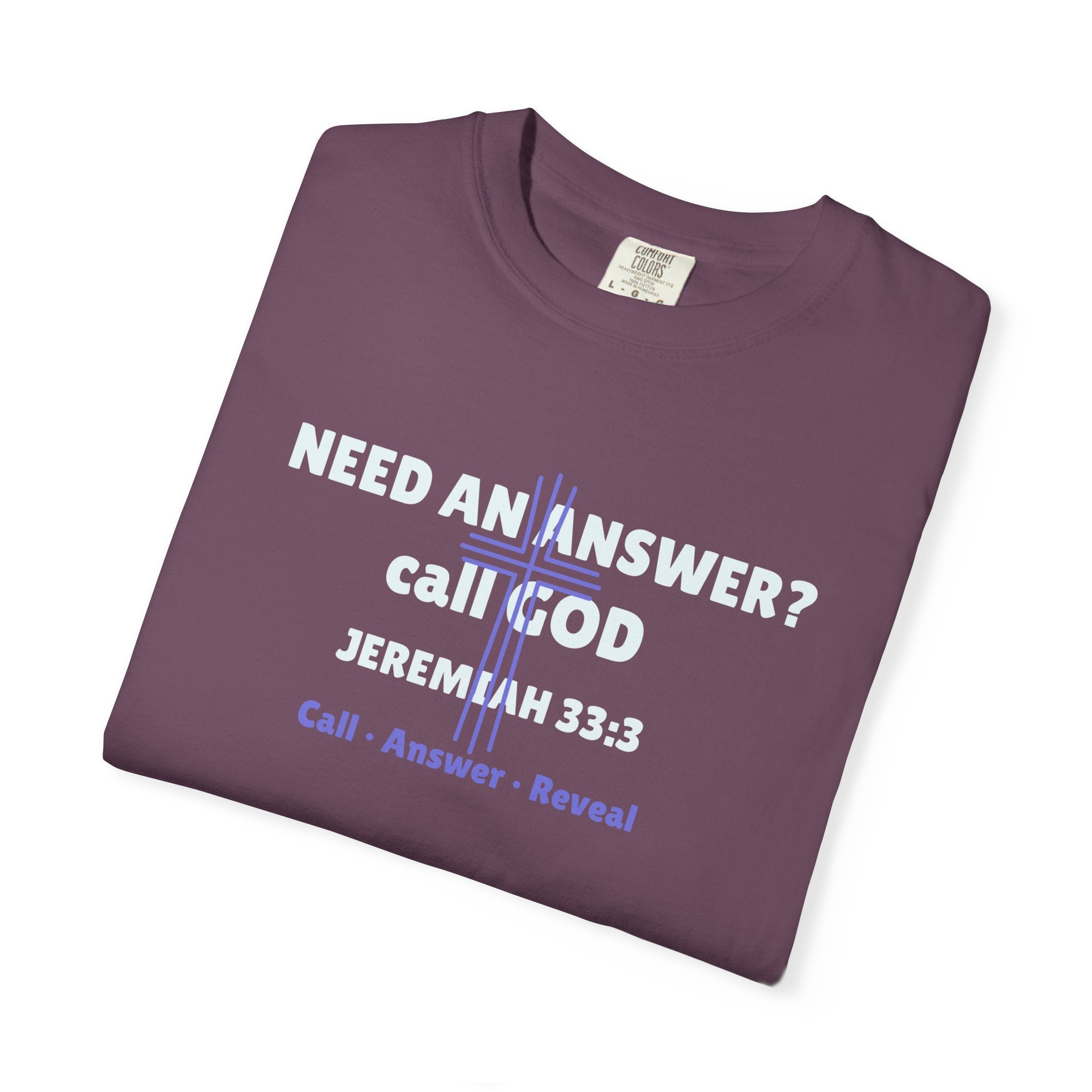 Bible Verse Unisex T-shirt - Jeremiah 33:3- Call, Answer, Reveals - Unisex