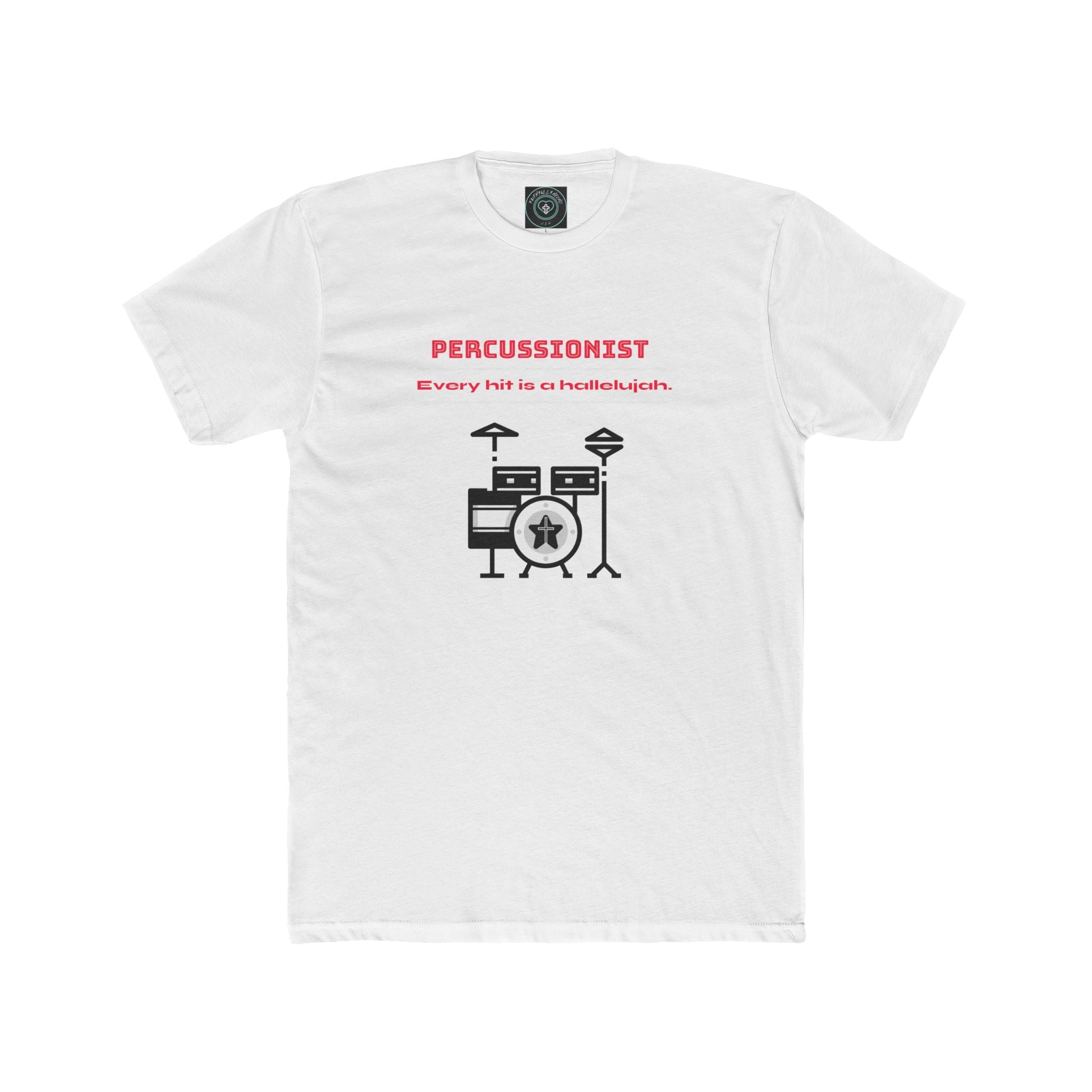 Drummer T-Shirt - Every Hit is a Hallelujah - Unisex Crew Tee - Birthday gift, Church, Worship