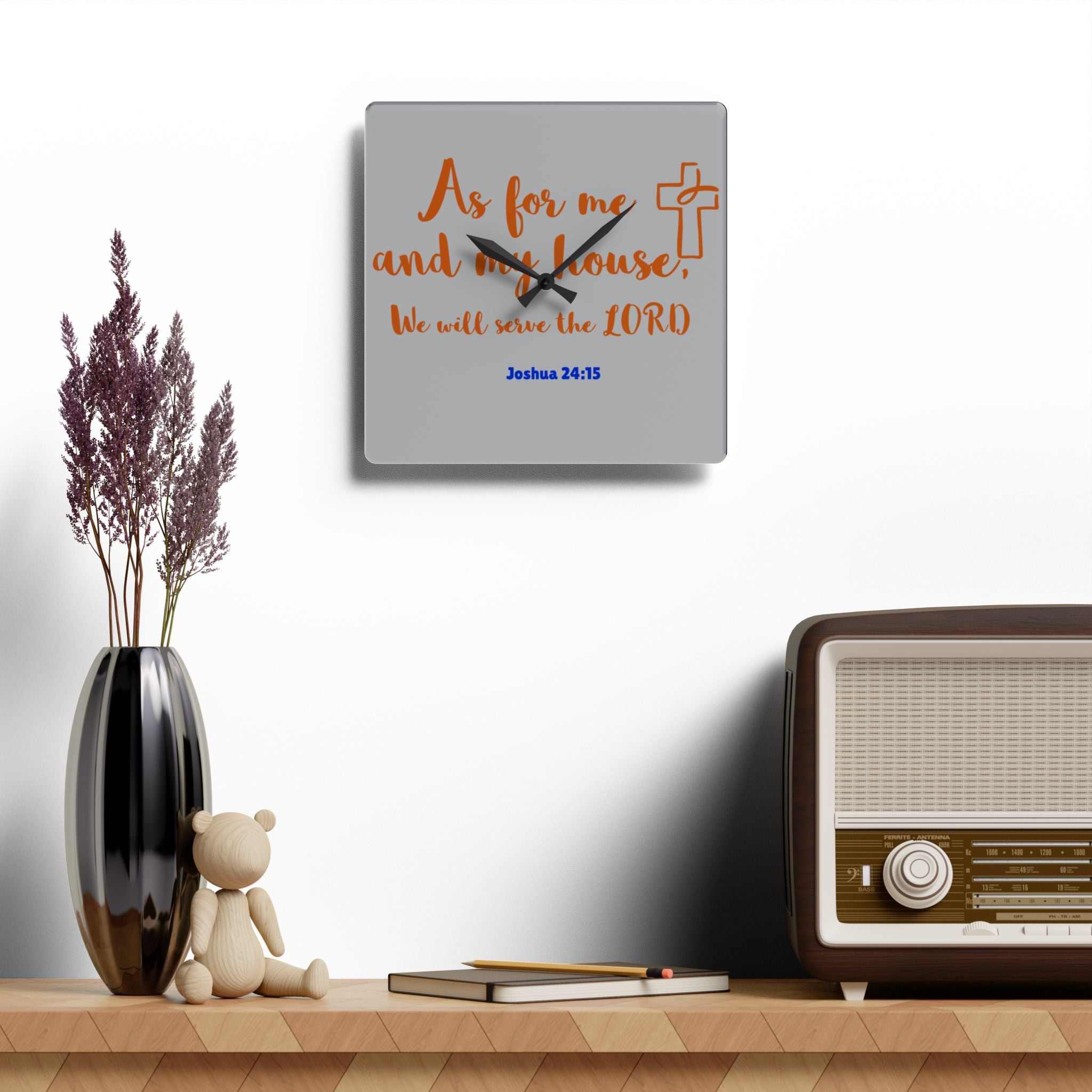 Religious Acrylic Wall Clock light gray face - Inspirational Home Decor, Faith Gift, Wall Art, Christian Clock, Housewarming Gift, Joshua 24:15