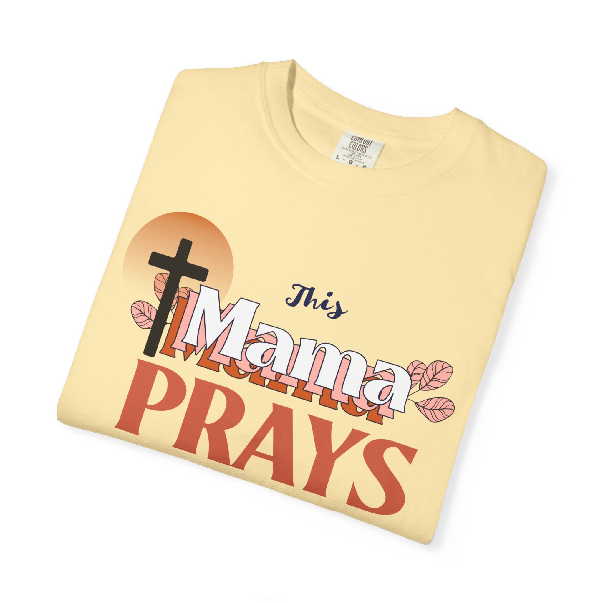 Christian T-Shirt - 'This mama Prays'