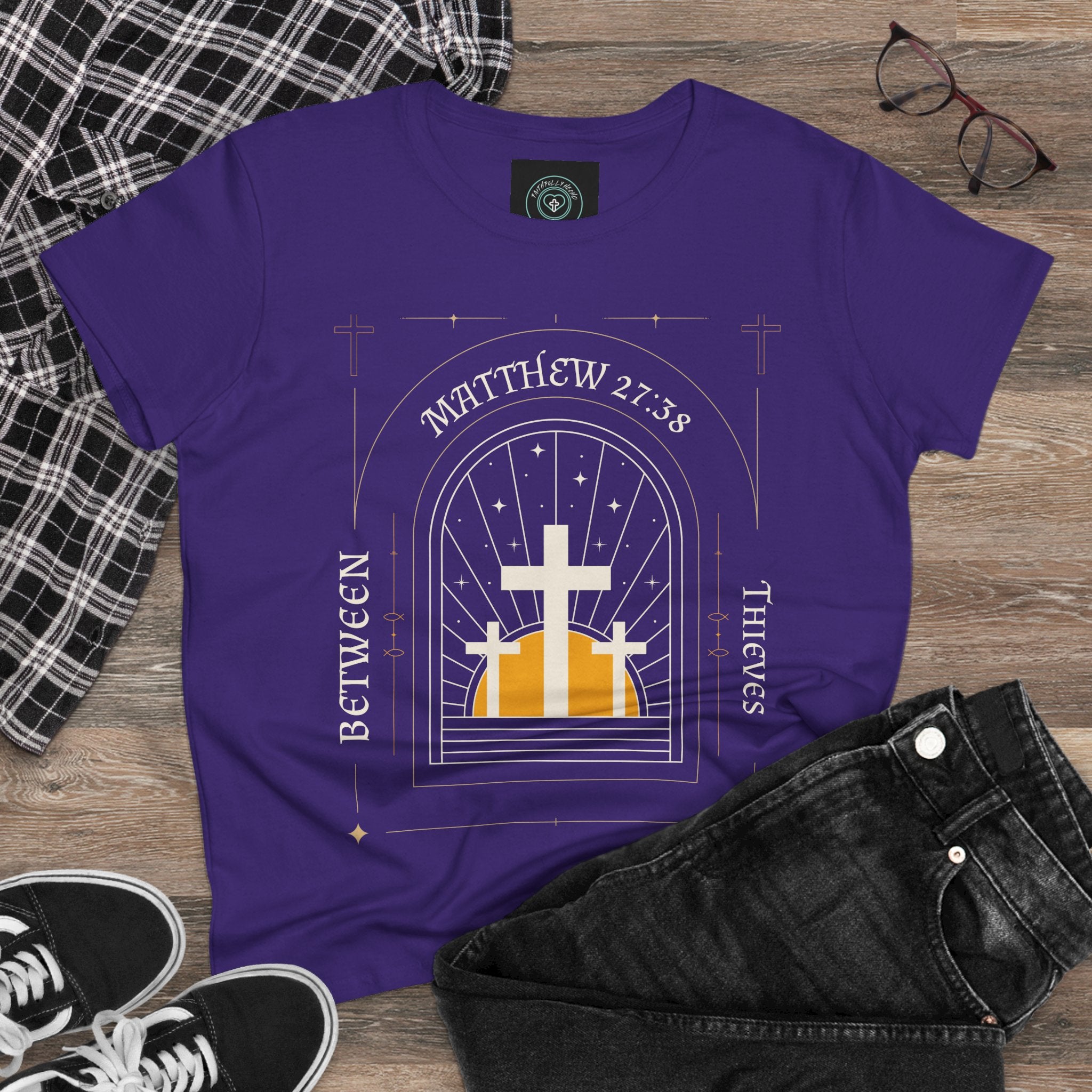 Women's Tee, Casual Faith Shirt semi fitted, Matthew 27:38 Affirmation Top, Godly Girl graphic Tee, Gift for Her - Between thieves.