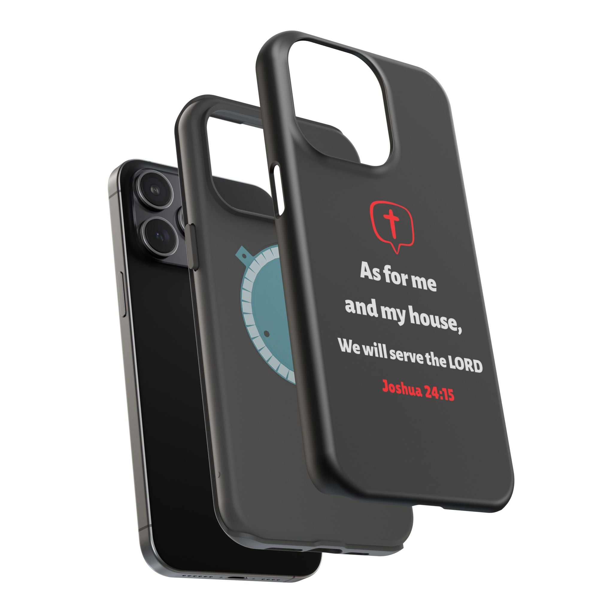 Inspirational Phone Case with bible verse Joshua 24:15 | Custom Magnetic Tough Case for iPhone series, Bible Verse Gifts, Faith-Based Accessories for Christians, Unique Phone Cover