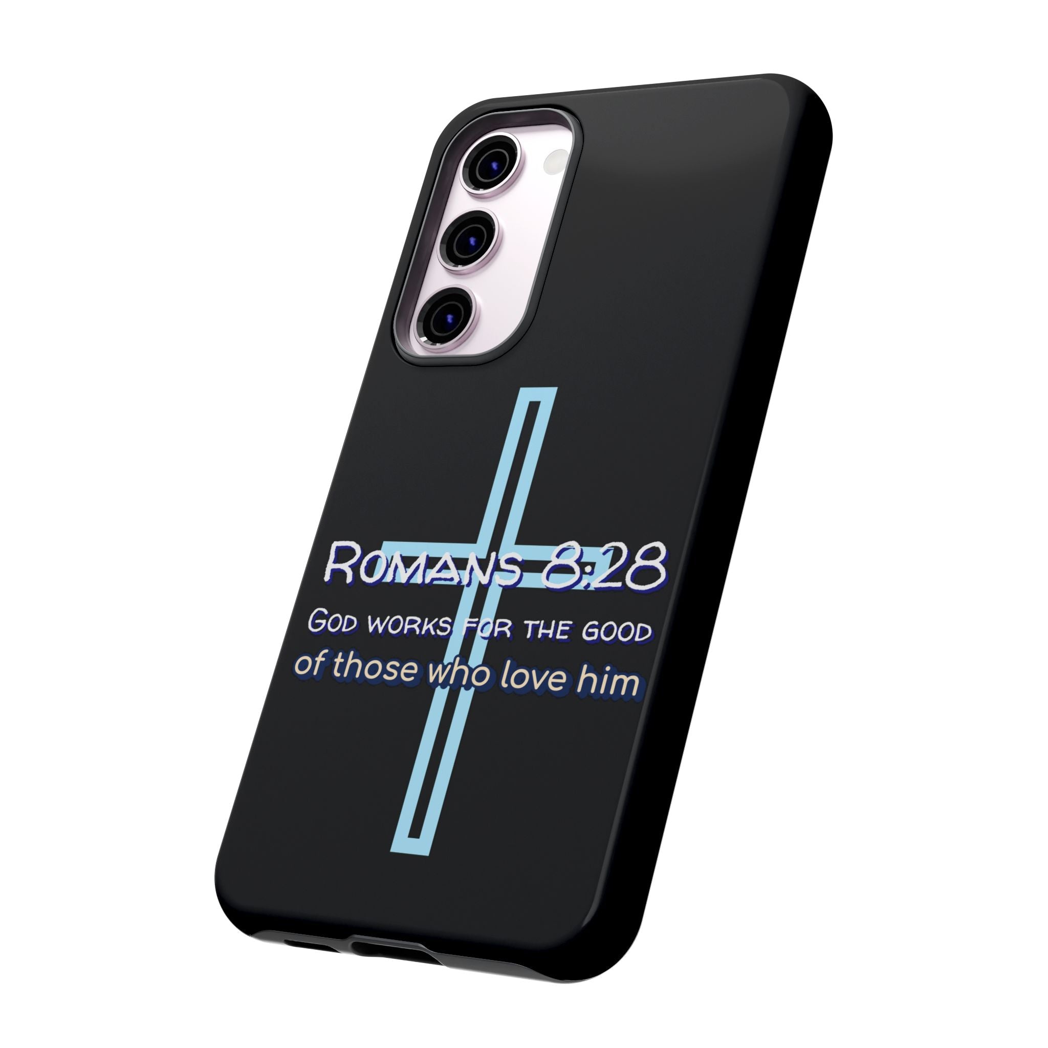 Christian Phone Case for Samsung Series, Tough Phone Case, Romans 8:28 Inspirational Gift, Faith-Based Phone Cover, Religious Style, Durable Cell Case