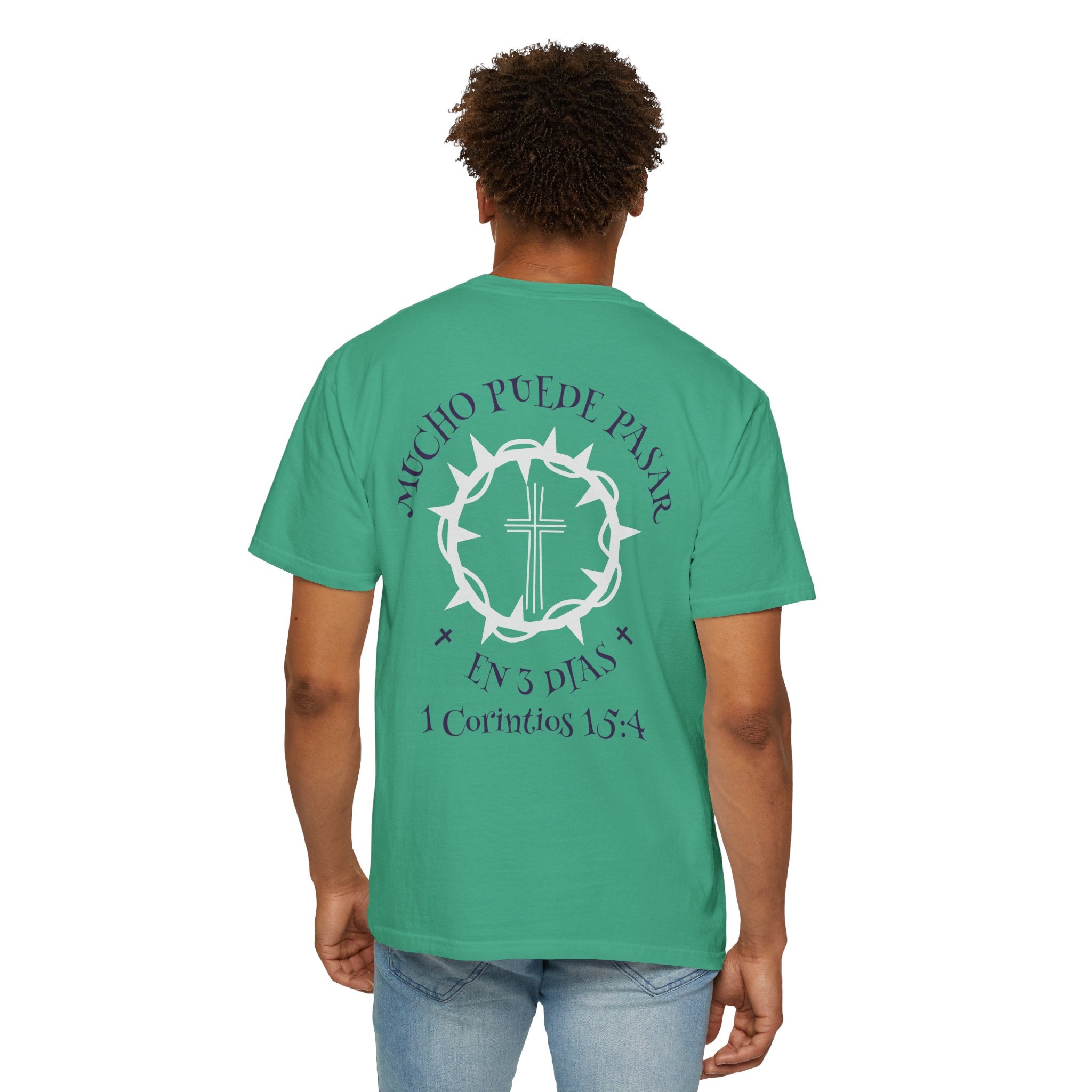 Christian Unisex Spanish Tee - Inspirado en 1 Corintios 15:4 " Mucho Puede pasar en 3 dias". Great for gift, Birthday, Church.