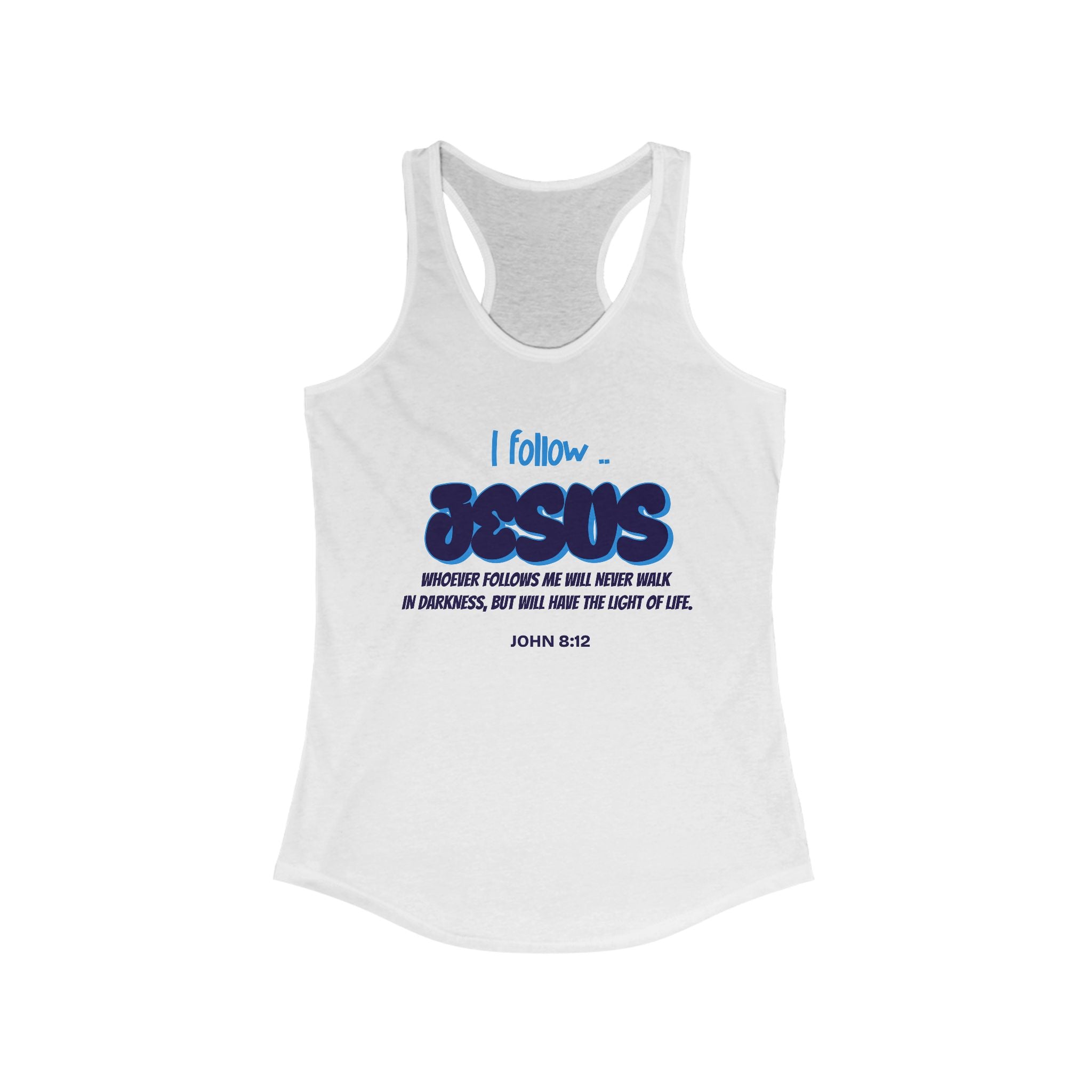 Workout Tank Top, Motivational Gym Wear Follow Jesus Bible Verse in Blue, Shirt, Fitness Apparel, Women's Racerback, Biblical Quote Top