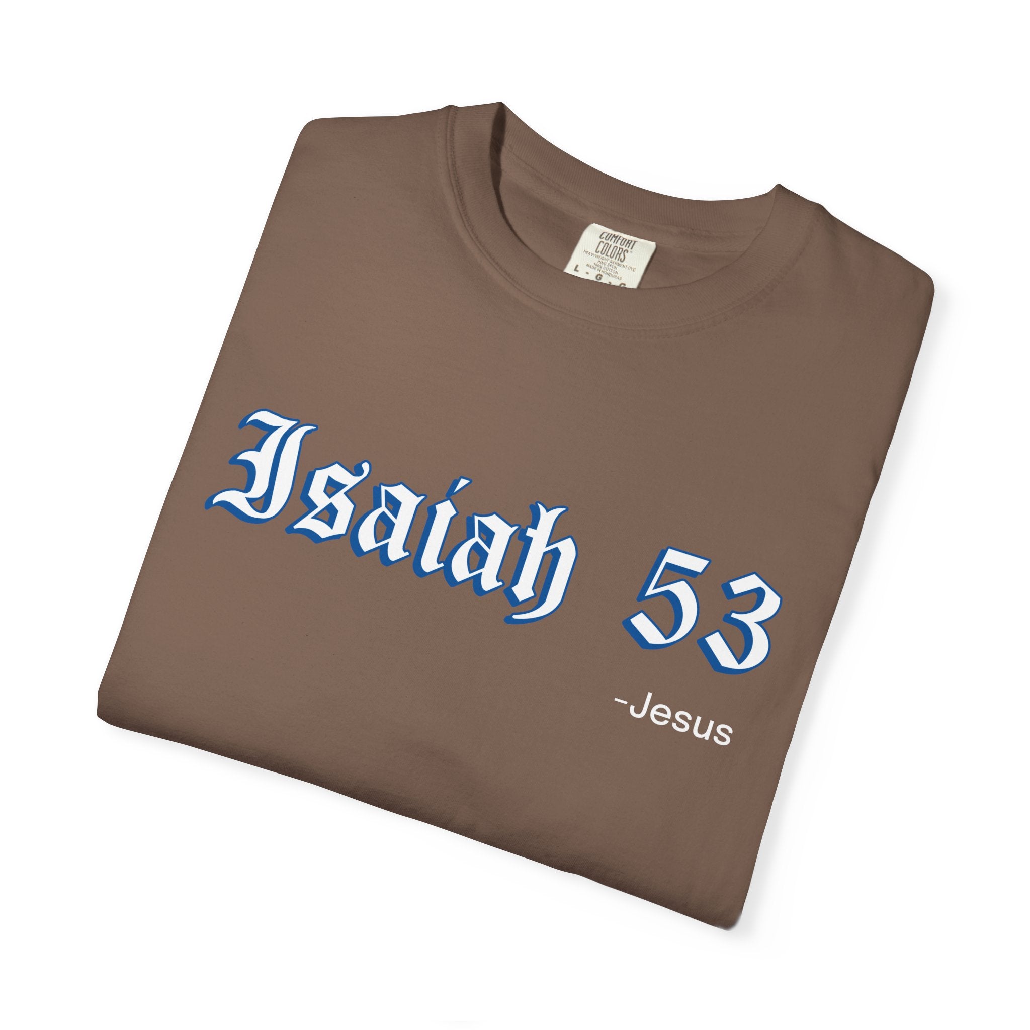 Bible Verse Unisex T-shirt - Isaah 53 Design - Jesus