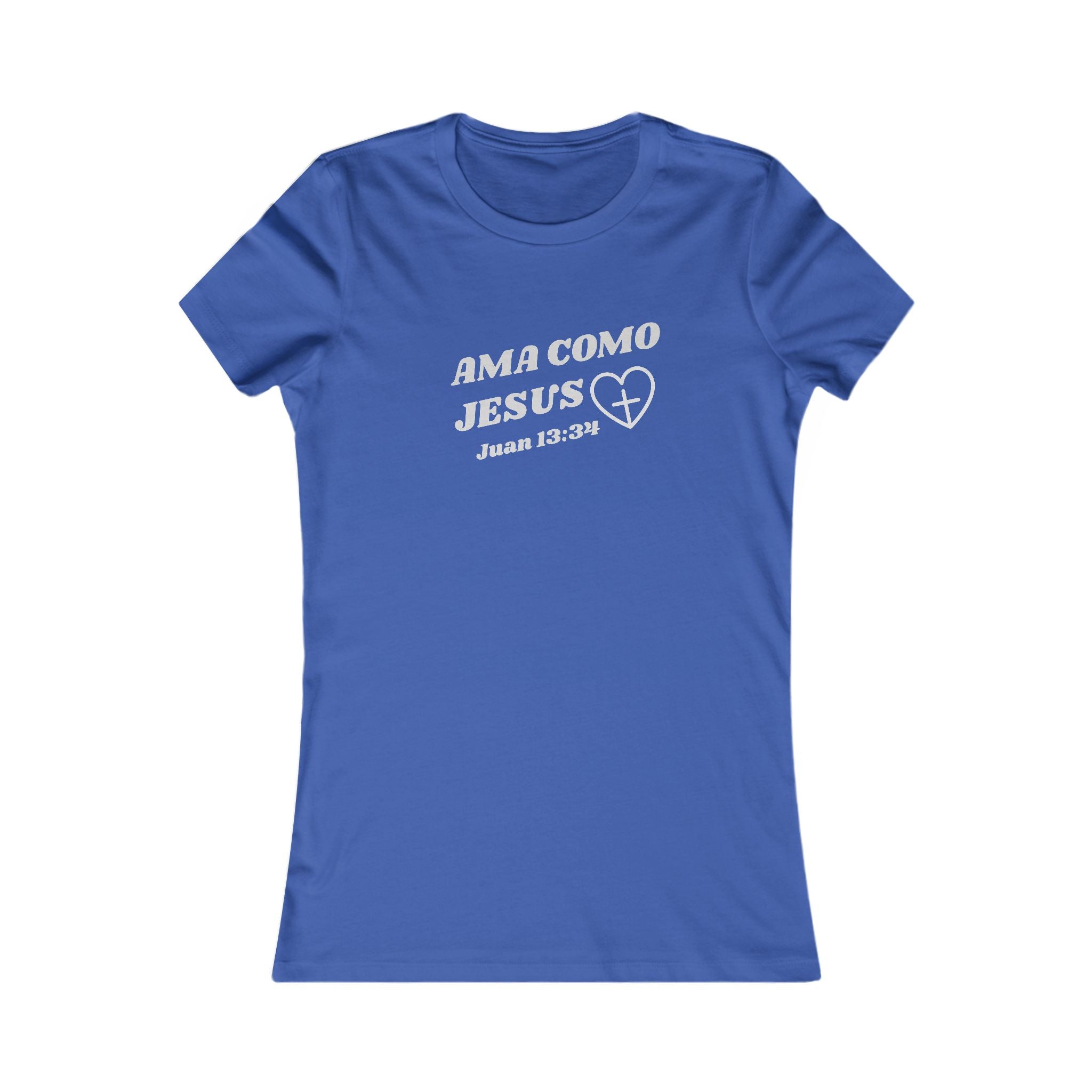 Women's Tee - Ama como Jesus Inspired Juan 13:34 Bible Verse TShirt. Semi Fitted women tshirt