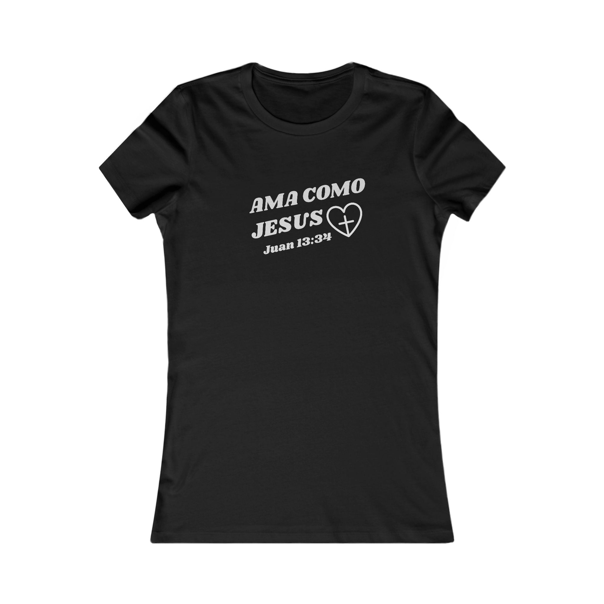 Women's Tee - Ama como Jesus Inspired Juan 13:34 Bible Verse TShirt. Semi Fitted women tshirt
