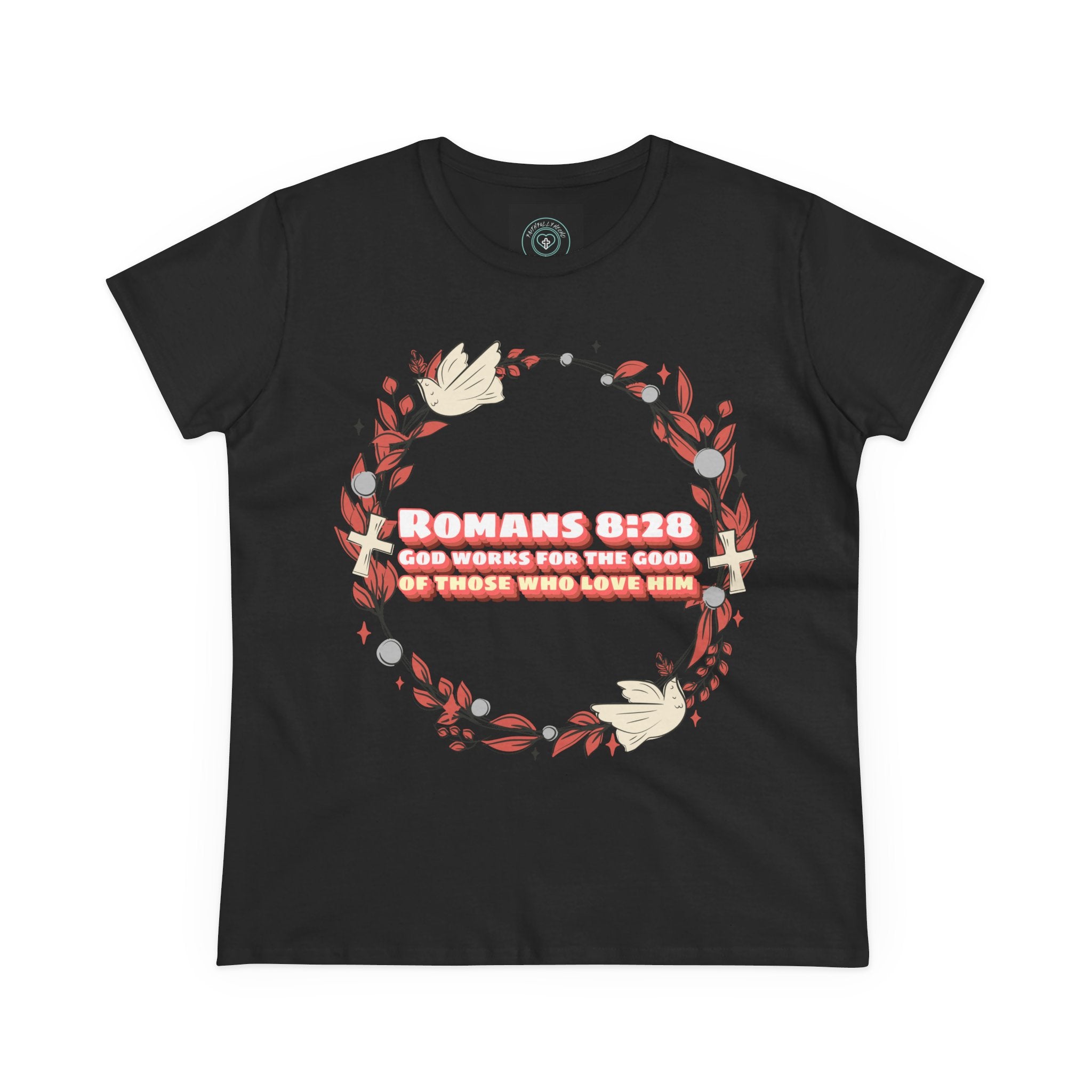 Romans 828 Jesus Women's Tee, Casual Faith Shirt, Everyday Affirmation Top, God works for the good graphic Tee, Gift for Her