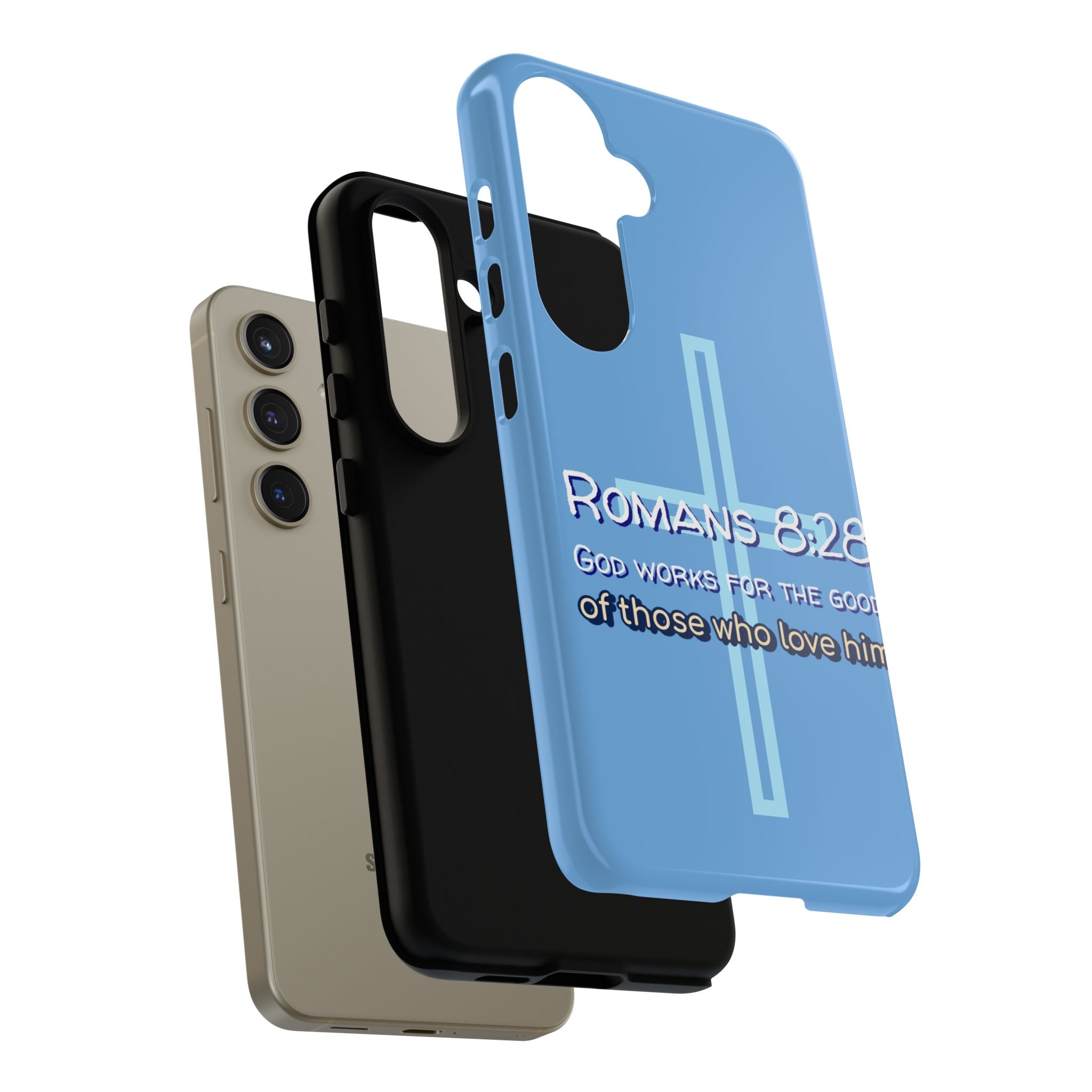 Light Blue Samsung series - Romans 8:28 God works for the Good of those who loves him. Samsung Series Tough Cases for Faith & Inspiration, Christian Gifts, Stylish Protection, Bible Verse Accessories